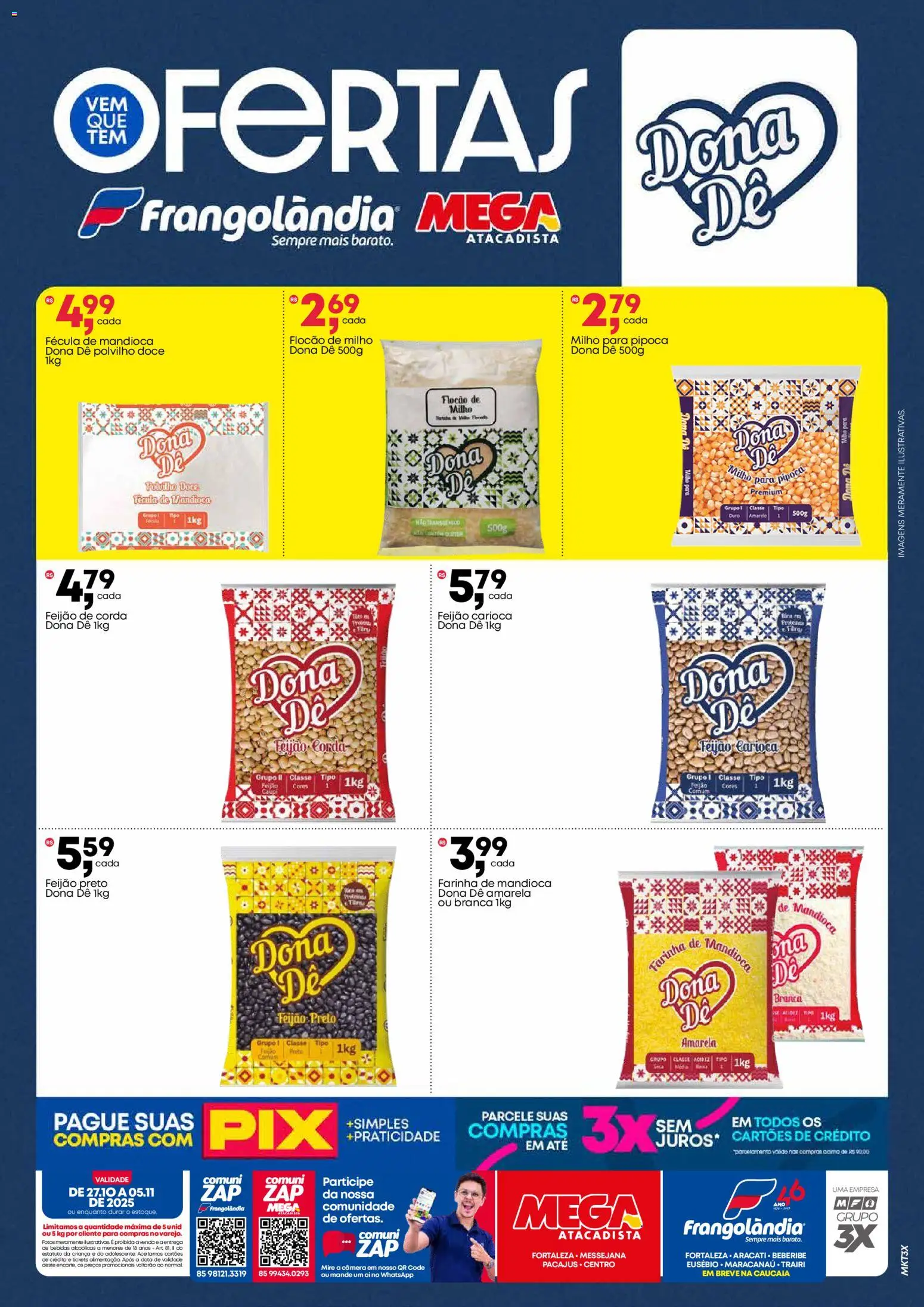 Frangolândia Folheto - válido de 27.10.2025 | Página: 2 | Produtos: Mandioca, Polvilho, Câmera, Pipoca