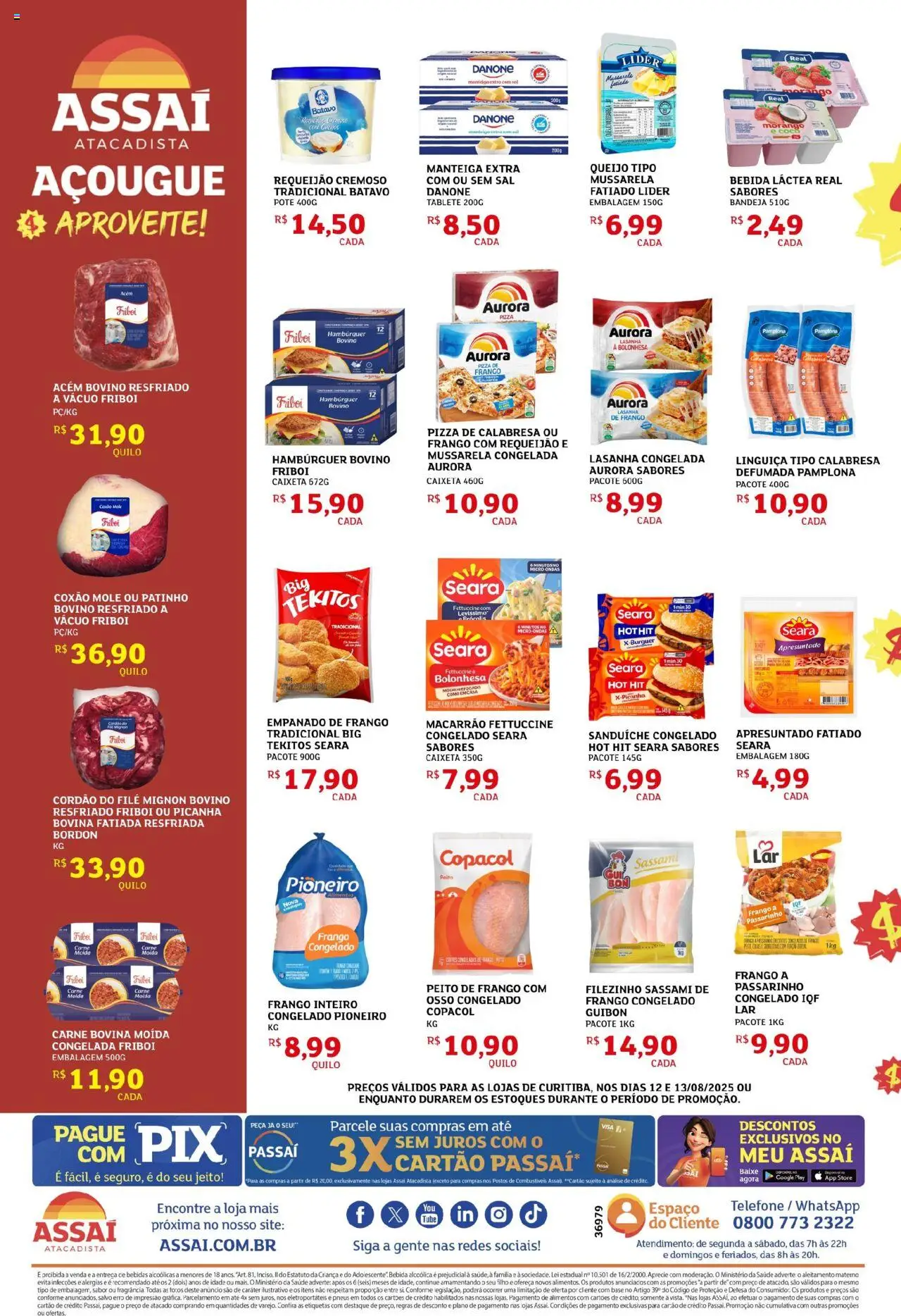 Assaí Atacadista Folheto - válido de 12.08.2025 | Página: 2 | Produtos: Base, Bebida, Pá, Mussarela