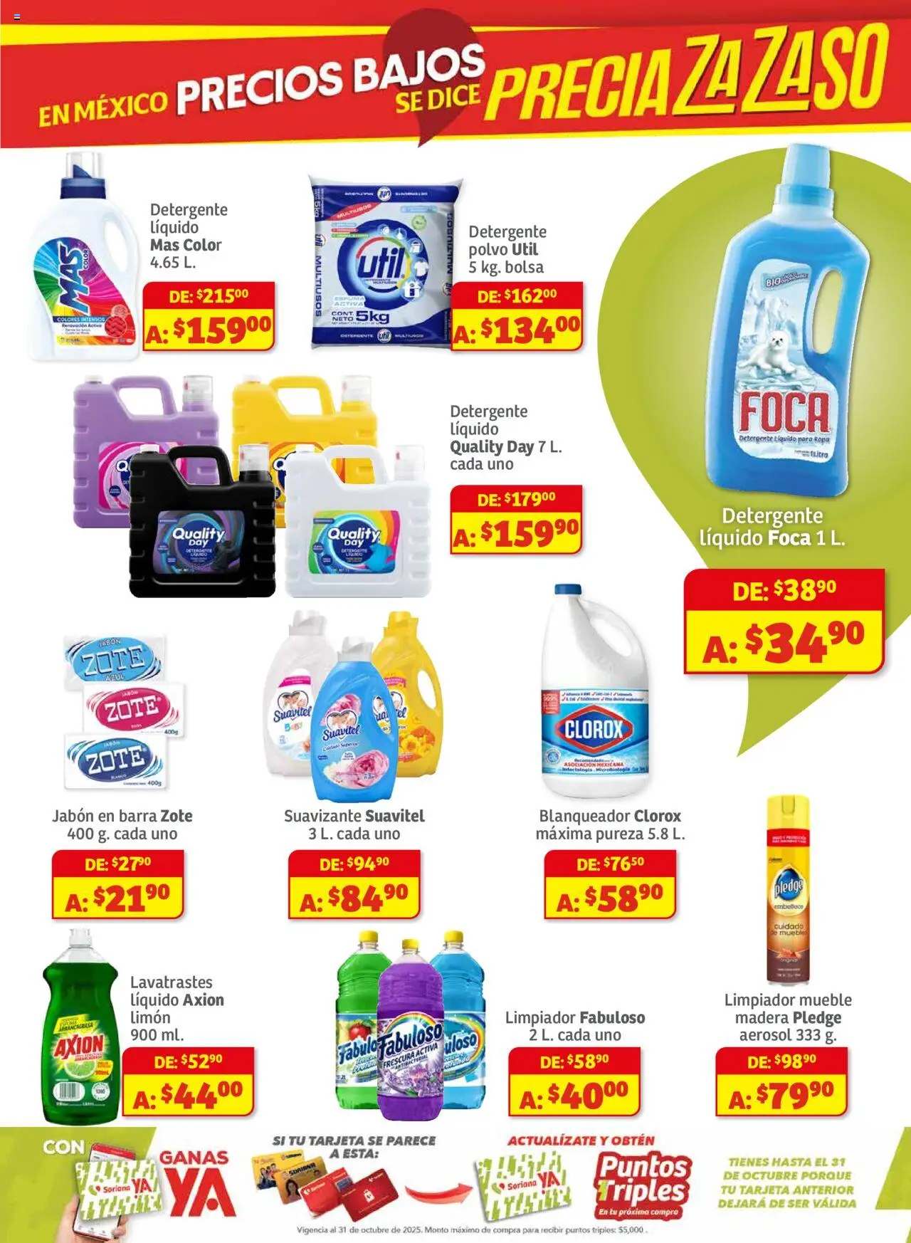 Nuevas ofertas de Soriana válidas en toda la República Mexicana desde el 01.08.2025. ¡Encuentra las mejores ofertas en Soriana - Preciazazaso Mercado Frontera: Chia, Q. Roo! | Página: 7 | Productos: Limón, Suavizante, Ropa, Polvo