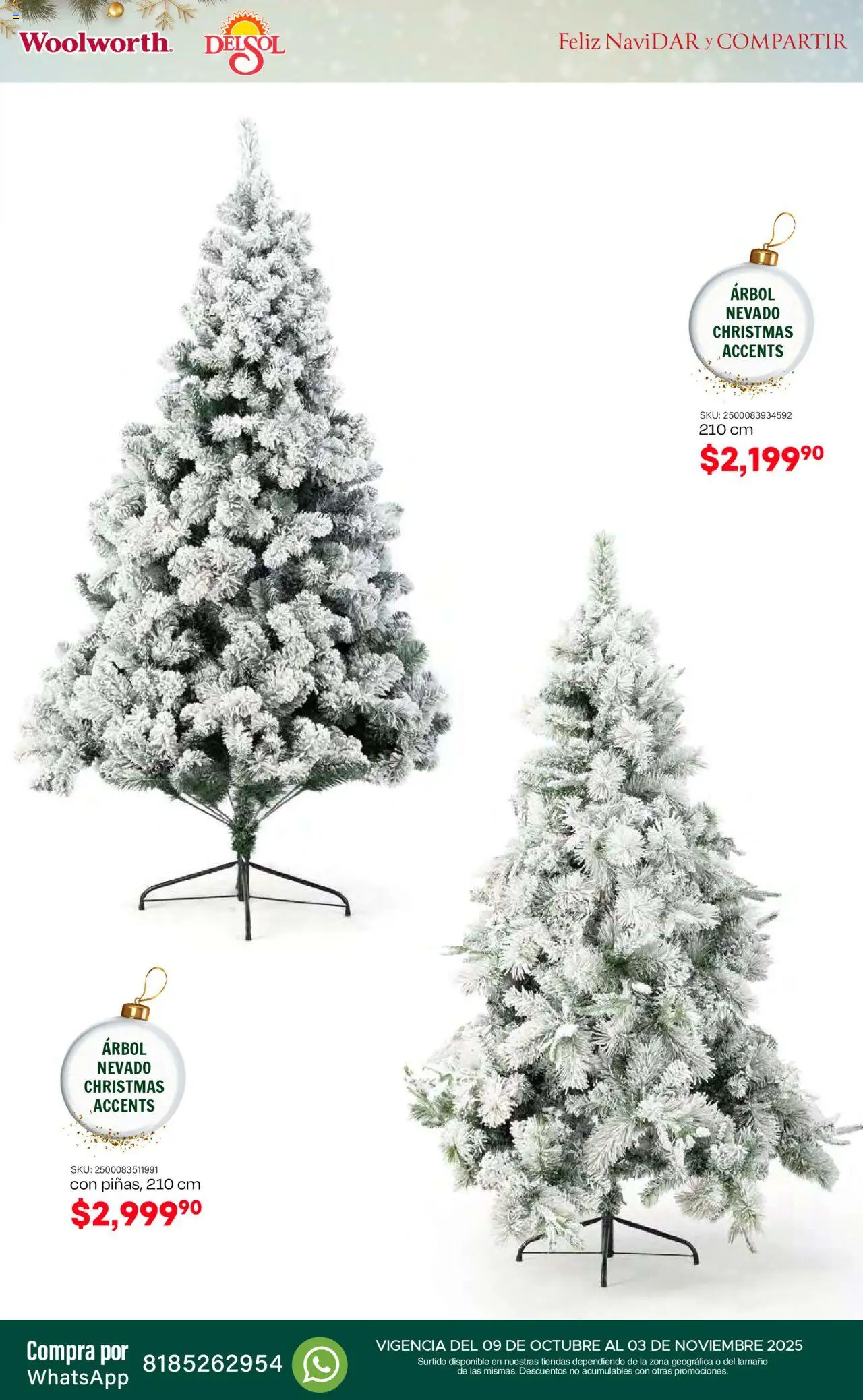 Nuevas ofertas de Del Sol y Woolworth válidas en toda la República Mexicana desde el 09.10.2025. ¡Encuentra las mejores ofertas en Del Sol y Woolworth - Catálogo Feliz NaviDar y Compartir ! | Página: 4