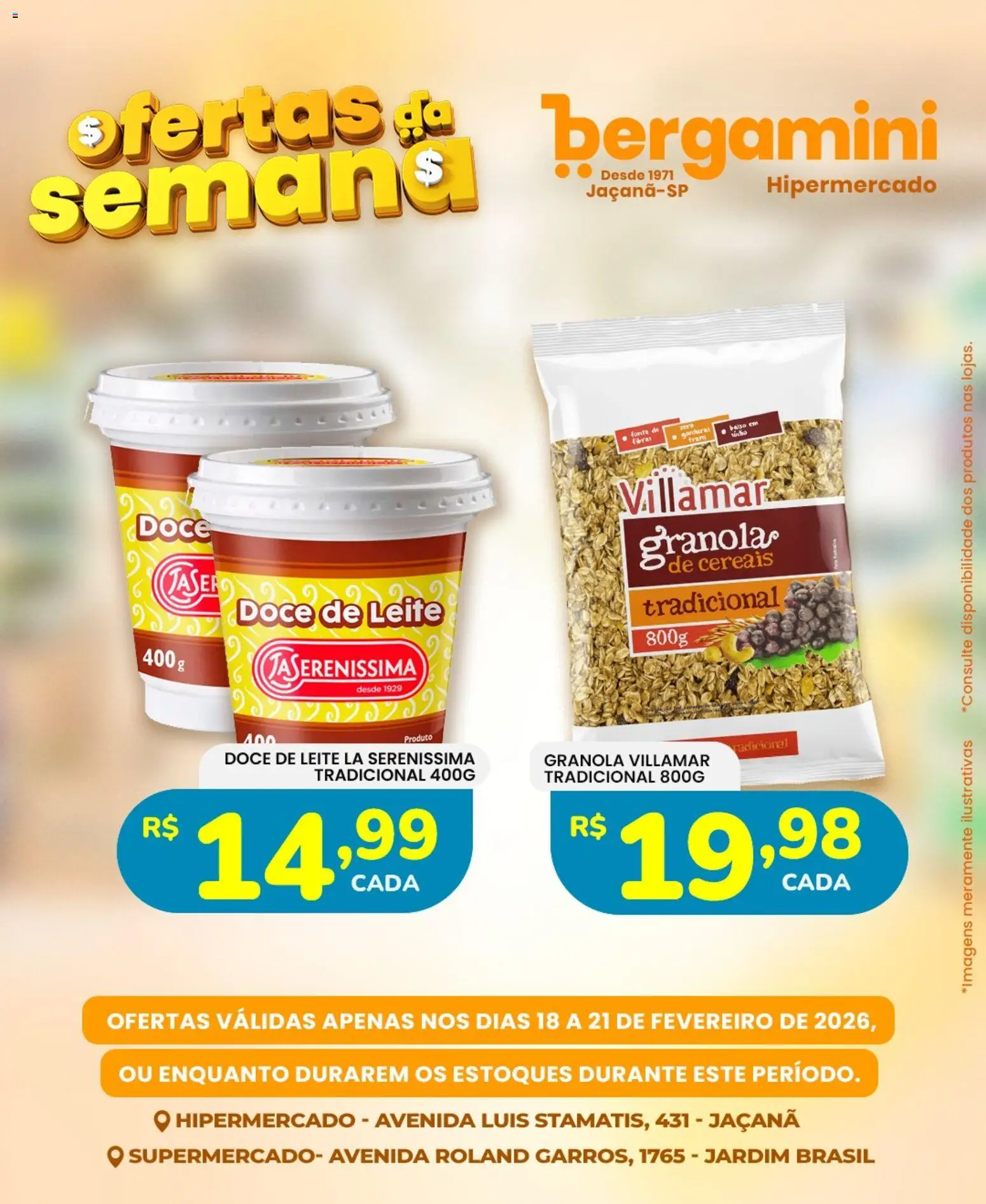 Supermercado Bergamini Folheto - válido de 18.02.2026 | Página: 19 | Produtos: Leite, Cereais, Granola, Doce de leite