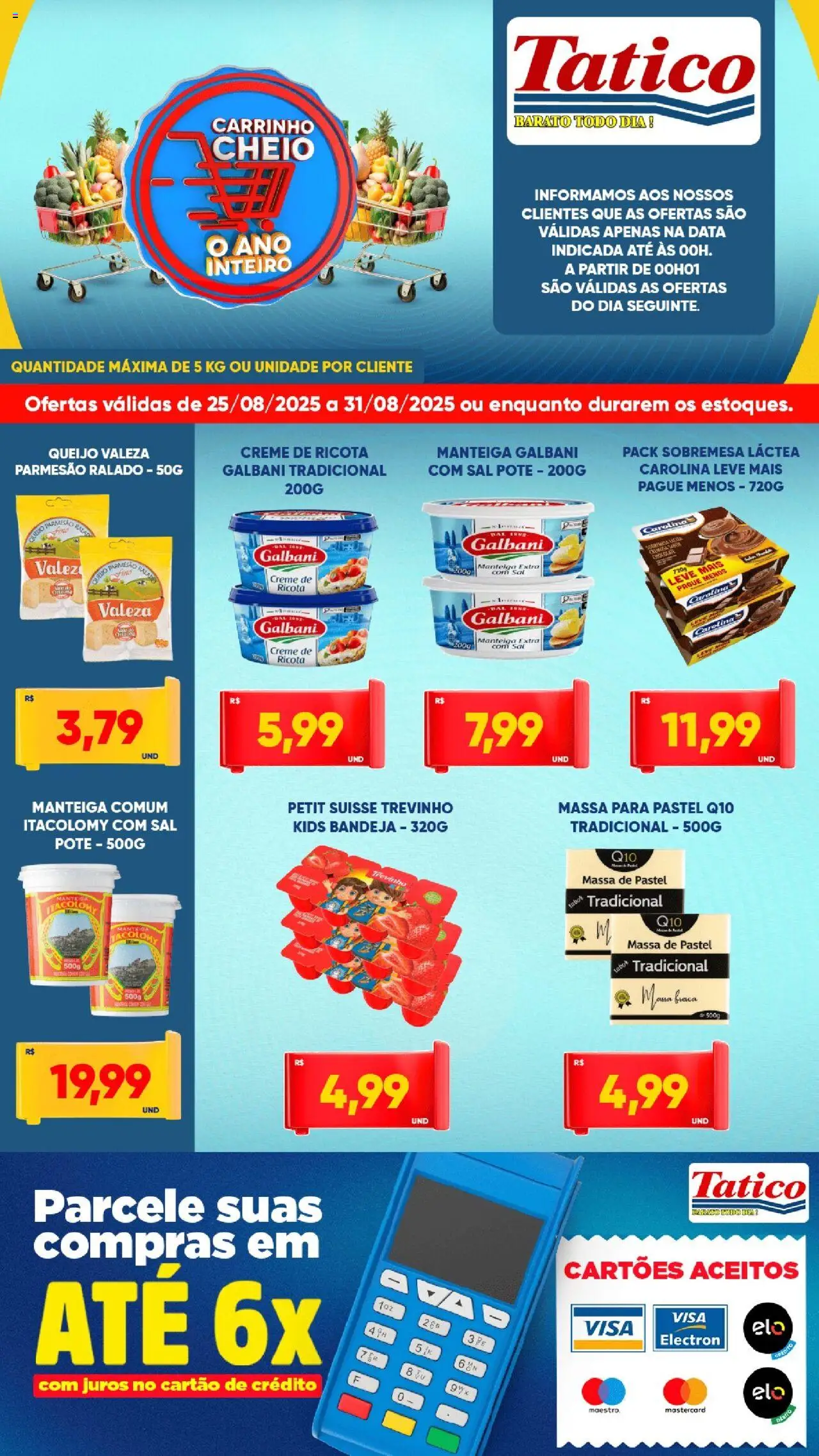 Tatico Folheto - válido de 25.08.2025 | Página: 2 | Produtos: Manteiga, Massa, Massa de pastel, Sal