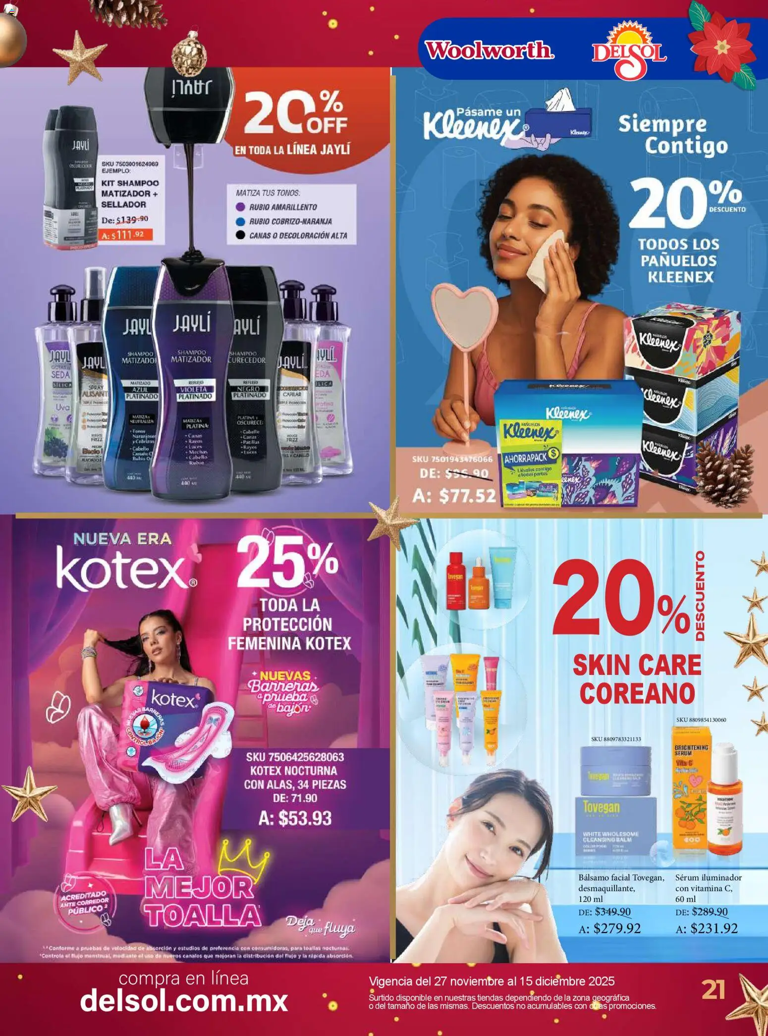 Nuevas ofertas de Del Sol y Woolworth válidas en toda la República Mexicana desde el 27.11.2025. ¡Encuentra las mejores ofertas en Del Sol y Woolworth catálogo Belleza Diciembre ! | Página: 21 | Productos: Iluminador, Serum, Bálsamo, Toallas