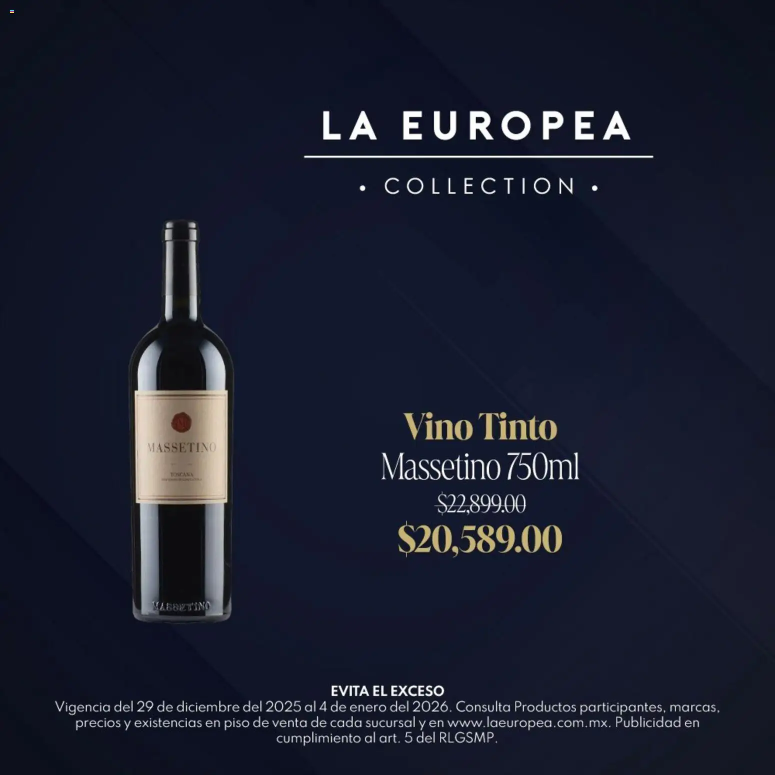 Nuevas ofertas de La Europea válidas en toda la República Mexicana desde el 29.12.2025. ¡Encuentra las mejores ofertas en La Europea catálogo Grandes Vinos! | Página: 4