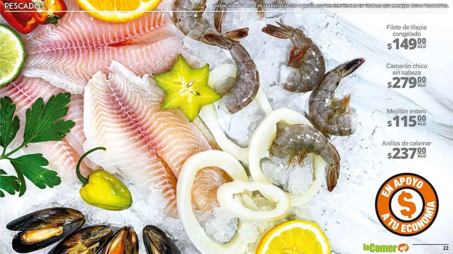 Nuevas ofertas de La Comer válidas en toda la República Mexicana desde el 11.02.2026. ¡Encuentra las mejores ofertas en La Comer folleto! | Página: 22