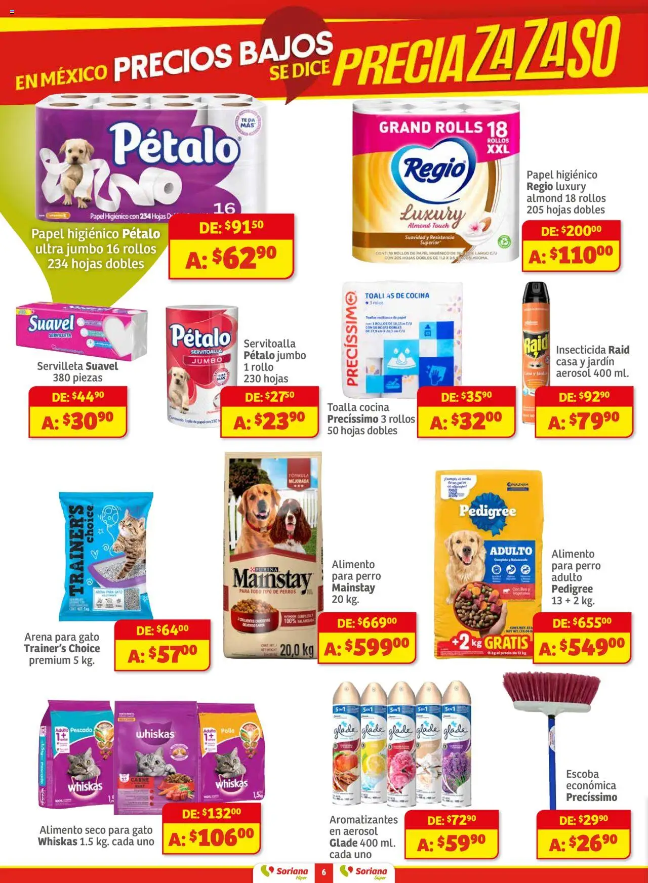Nuevas ofertas de Soriana válidas en toda la República Mexicana desde el 01.08.2025. ¡Encuentra las mejores ofertas en Soriana - Preciazazaso Súper Frontera BCN, Son! | Página: 6 | Productos: Papel higiénico, Insecticida, Té, Toallas