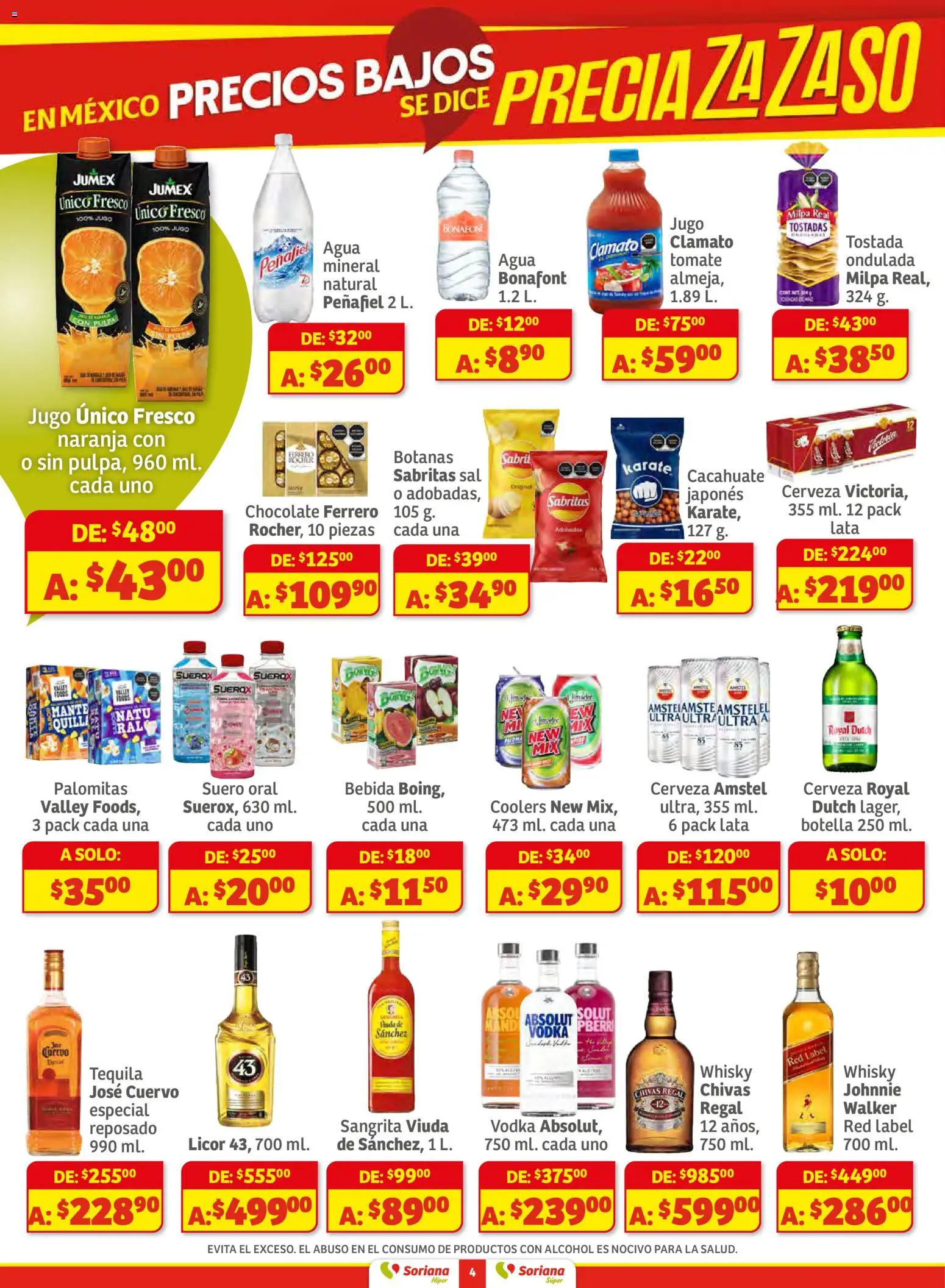 Nuevas ofertas de Soriana válidas en toda la República Mexicana desde el 13.11.2025. ¡Encuentra las mejores ofertas en Soriana - Preciazazaso Súper: Valle de México! | Página: 4 | Productos: Cacahuate, Chocolate, Jugo, Whisky