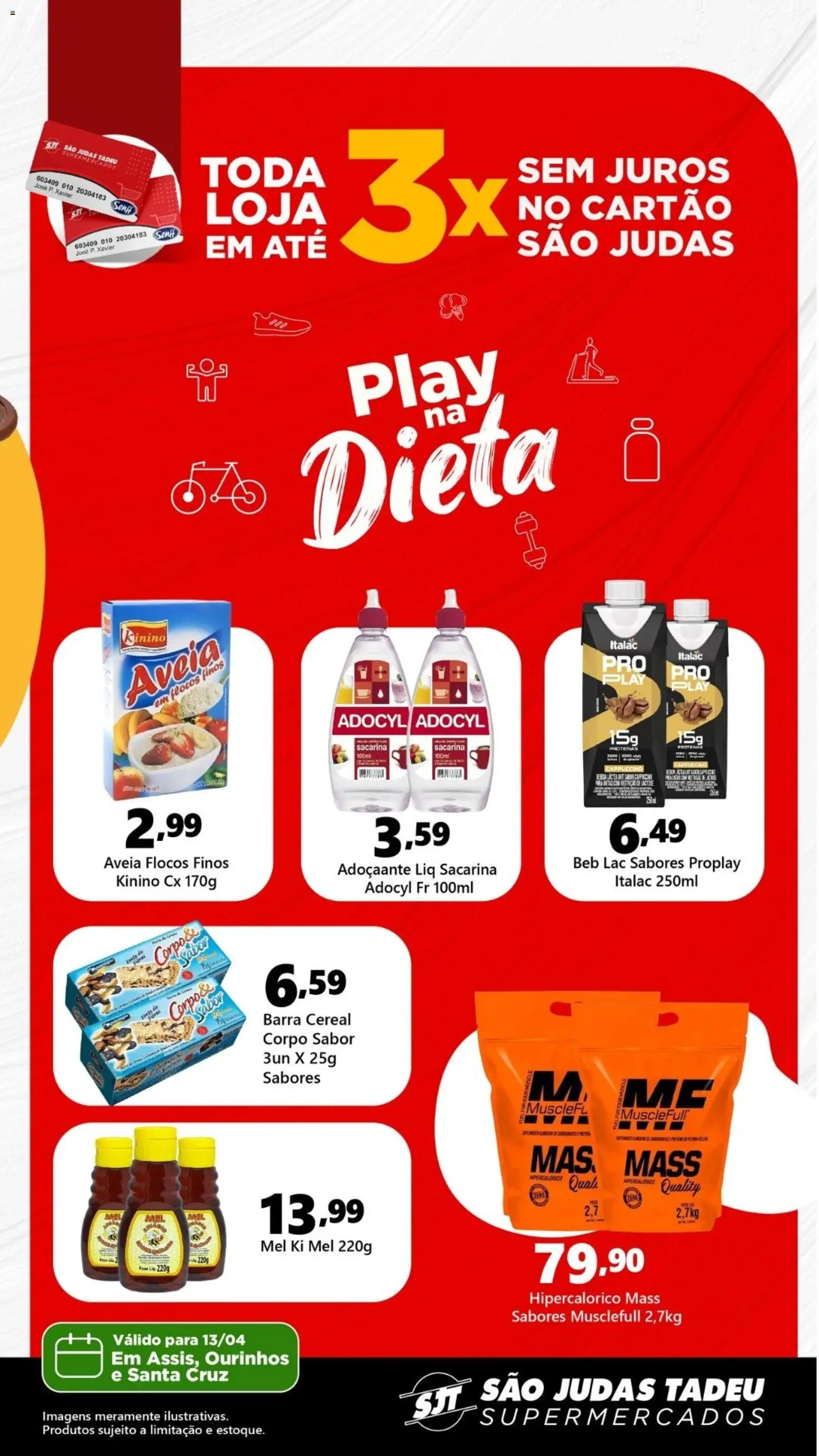 São Judas Tadeu Folheto - válido de 13.04.2026 | Página: 2 | Produtos: Mel, Flocos, Aveia