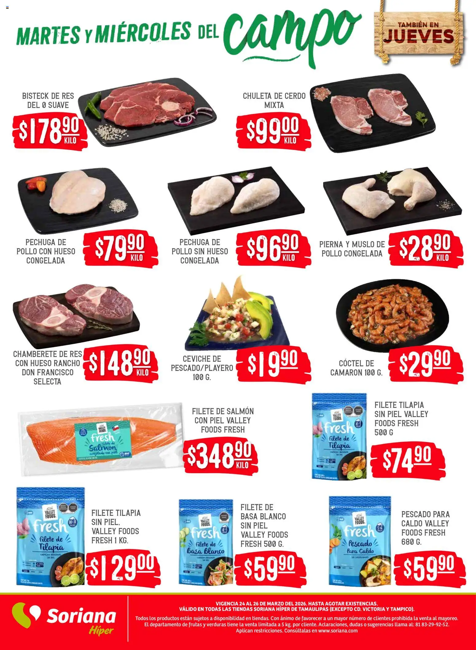 Nuevas ofertas de Soriana válidas en toda la República Mexicana desde el 24.03.2026. ¡Encuentra las mejores ofertas en Soriana Martes y Miércoles del Campo Híper: Tamaulipas (excepto Cd. Victoria y Tampico)! | Página: 6 | Productos: Pollo, Cerdo, Res