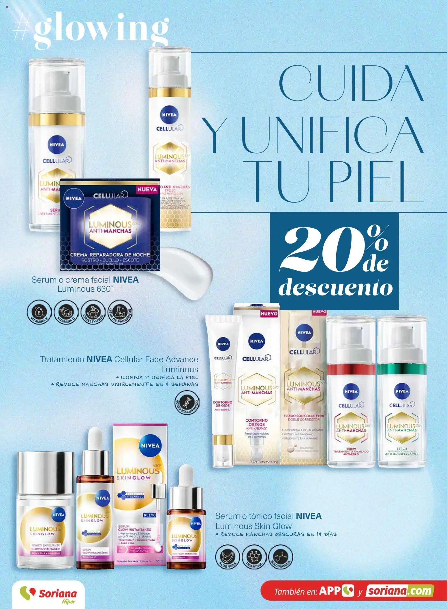 Nuevas ofertas de Soriana válidas en toda la República Mexicana desde el 26.02.2026. ¡Encuentra las mejores ofertas en Soriana - Glowing Descubre tu belleza Híper Nacional! | Página: 11 | Productos: Contorno de ojos, Serum, Crema, Corrector