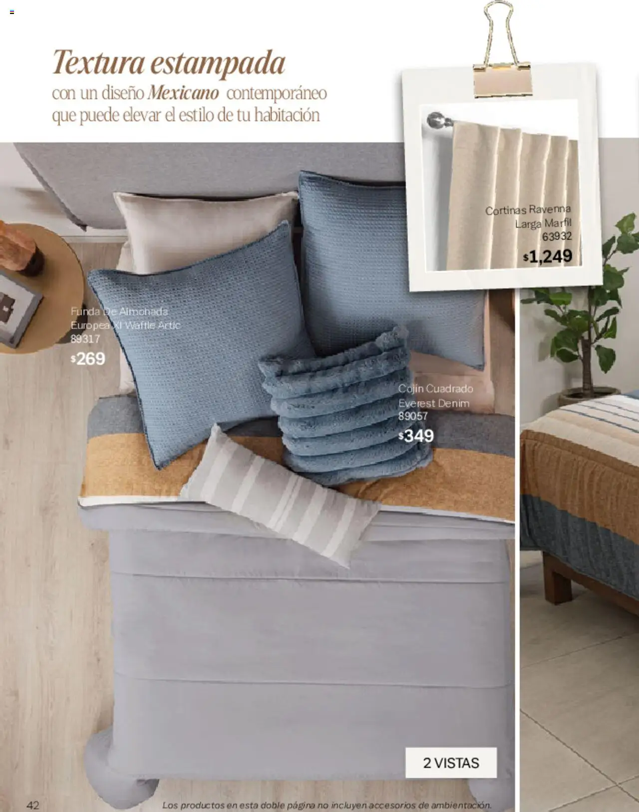 Nuevas ofertas de Vianney válidas en toda la República Mexicana desde el 07.03.2025. ¡Encuentra las mejores ofertas en Vianney catálogo Primavera! | Página: 44 | Productos: Funda, Funda de almohada, Almohada, Cortinas