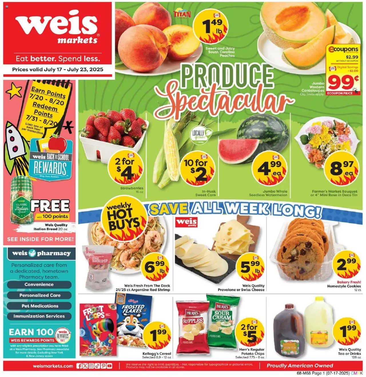 Weis Weekly Circular - MD - valid from 17.07.2025 | Page: 1 | Products: Bakery, Peaches, Chips, Watermelon