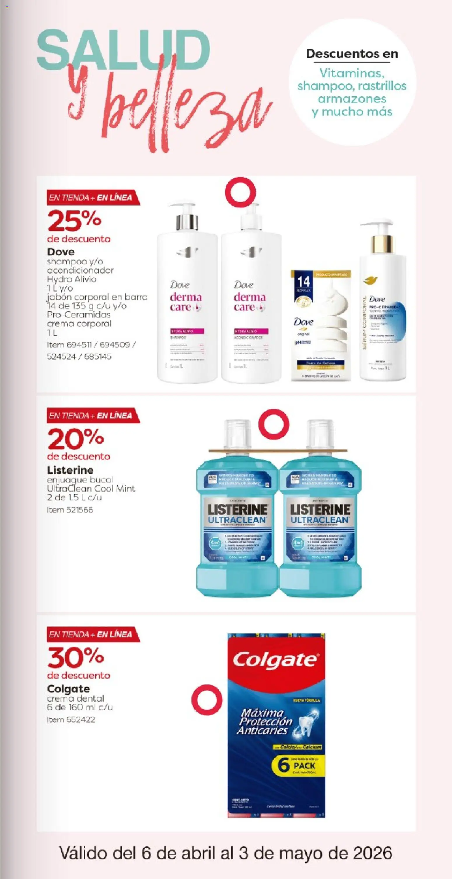 Nuevas ofertas de Costco válidas en toda la República Mexicana desde el 06.04.2026. ¡Encuentra las mejores ofertas en Costco catálogo! | Página: 31 | Productos: Enjuague bucal, Crema, Acondicionador, Jabón