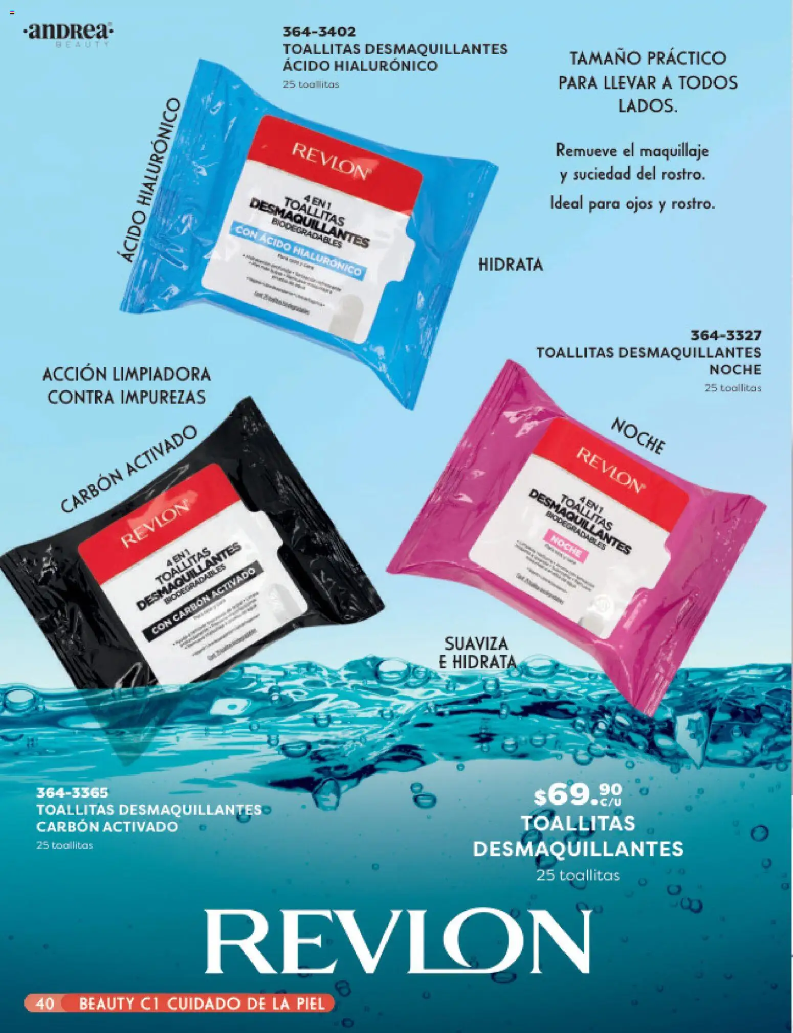 Nuevas ofertas de Andrea válidas en toda la República Mexicana desde el 25.01.2026. ¡Encuentra las mejores ofertas en Andrea catálogo Beauty! | Página: 40 | Productos: Toallitas desmaquillantes, Maquillaje