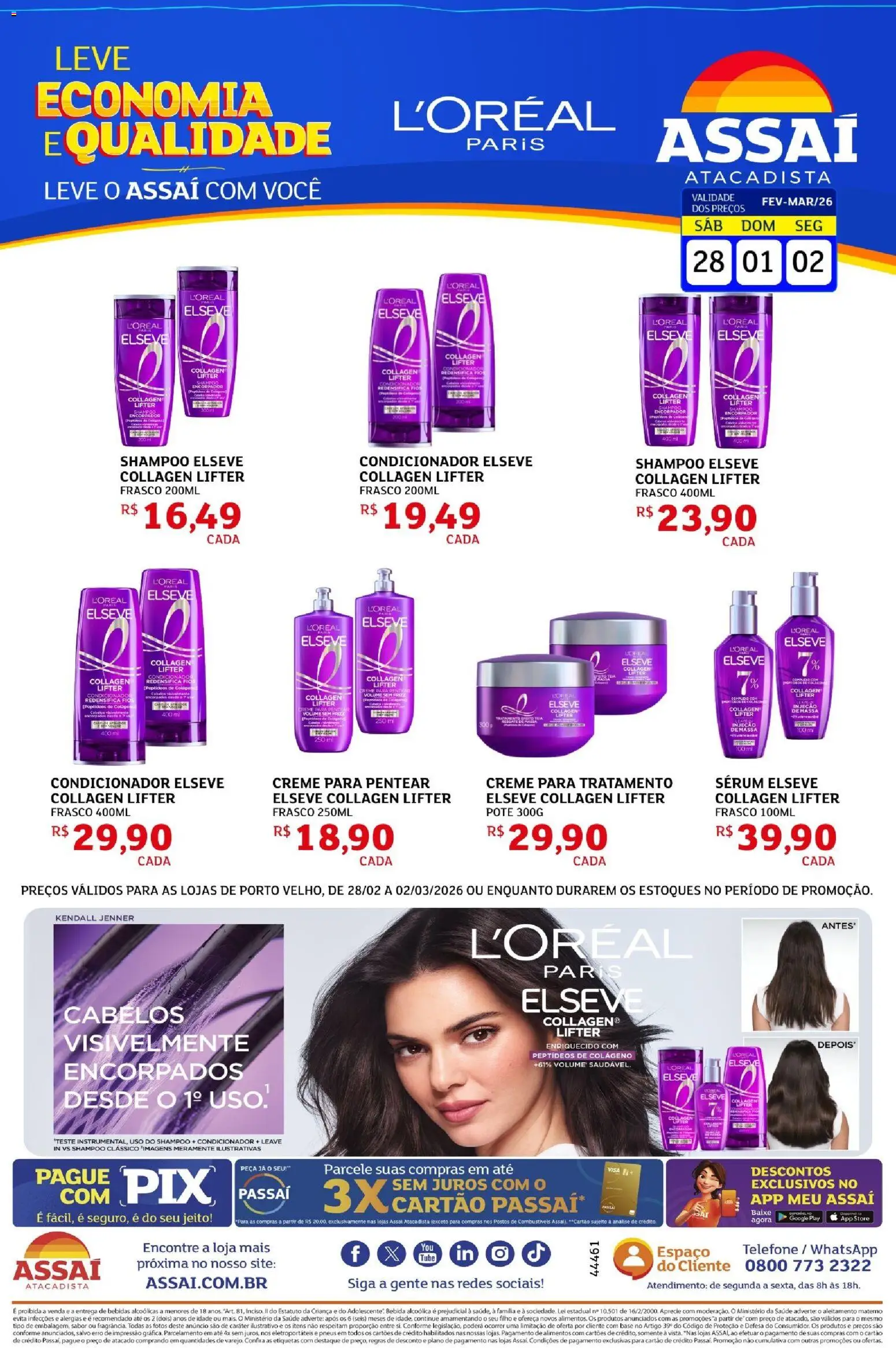 Assaí Atacadista Folheto - válido de 28.02.2026 | Página: 1 | Produtos: Condicionador, Base, Bebida, Creme para pentear