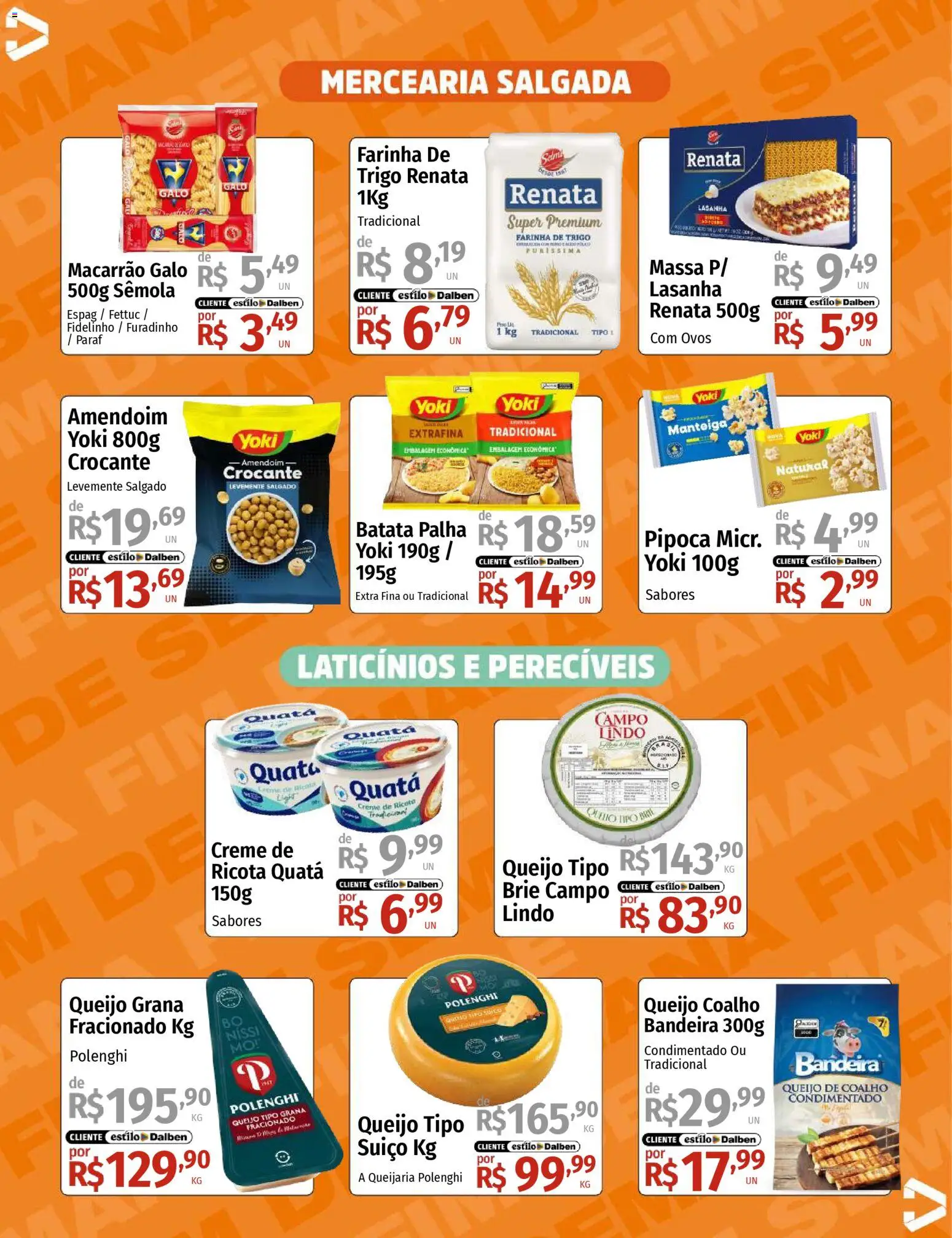 Supermercado Dalben Folheto - válido de 12.12.2025 | Página: 9 | Produtos: Farinha de trigo, Queijo, Brie, Pipoca