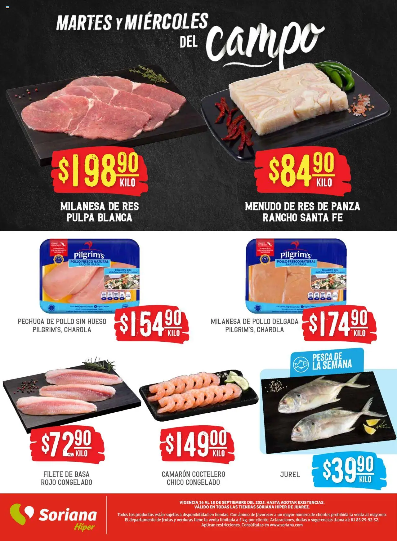 Nuevas ofertas de Soriana válidas en toda la República Mexicana desde el 16.09.2025. ¡Encuentra las mejores ofertas en Soriana - Martes y Miércoles del Campo Híper: Juárez! | Página: 4 | Productos: Pollo, Milanesa, Res