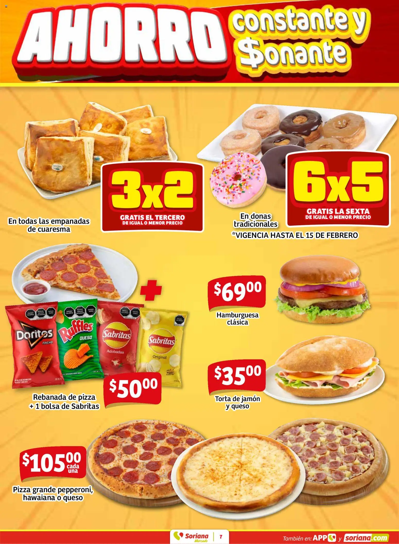 Nuevas ofertas de Soriana válidas en toda la República Mexicana desde el 12.02.2026. ¡Encuentra las mejores ofertas en Soriana - Fin de Semana Mercado: Ags, Nay, Jal, Qro, Col, Mich, Gto, Hgo, Tlax, Mor, Pue, Gro, Oax, Edo. de Mex, CDMX, Zac y SLP! | Página: 7 | Productos: Bolsa, Queso, Jamón, Pizza