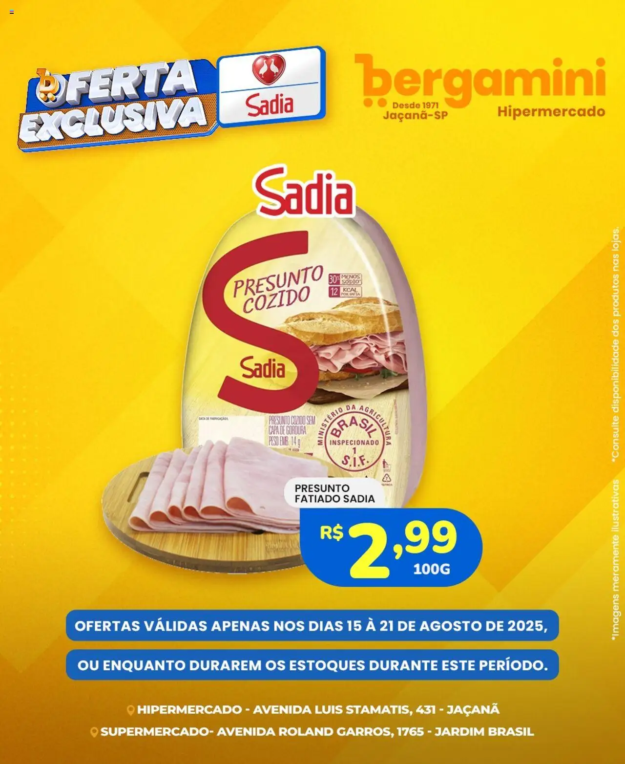 Supermercado Bergamini Folheto - válido de 15.08.2025 | Página: 2 | Produtos: Presunto