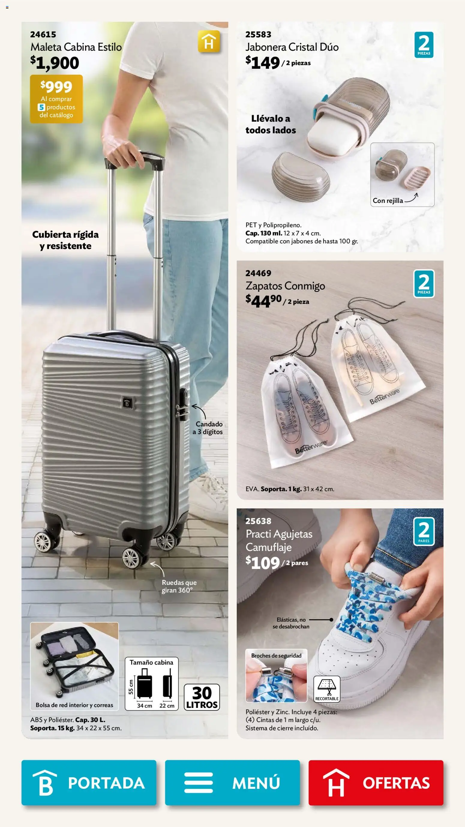 Nuevas ofertas de Betterware válidas en toda la República Mexicana desde el 01.12.2025. ¡Encuentra las mejores ofertas en Betterware campaña 12 2025! | Página: 115 | Productos: Candado, Zapatos, Maleta, Jabonera