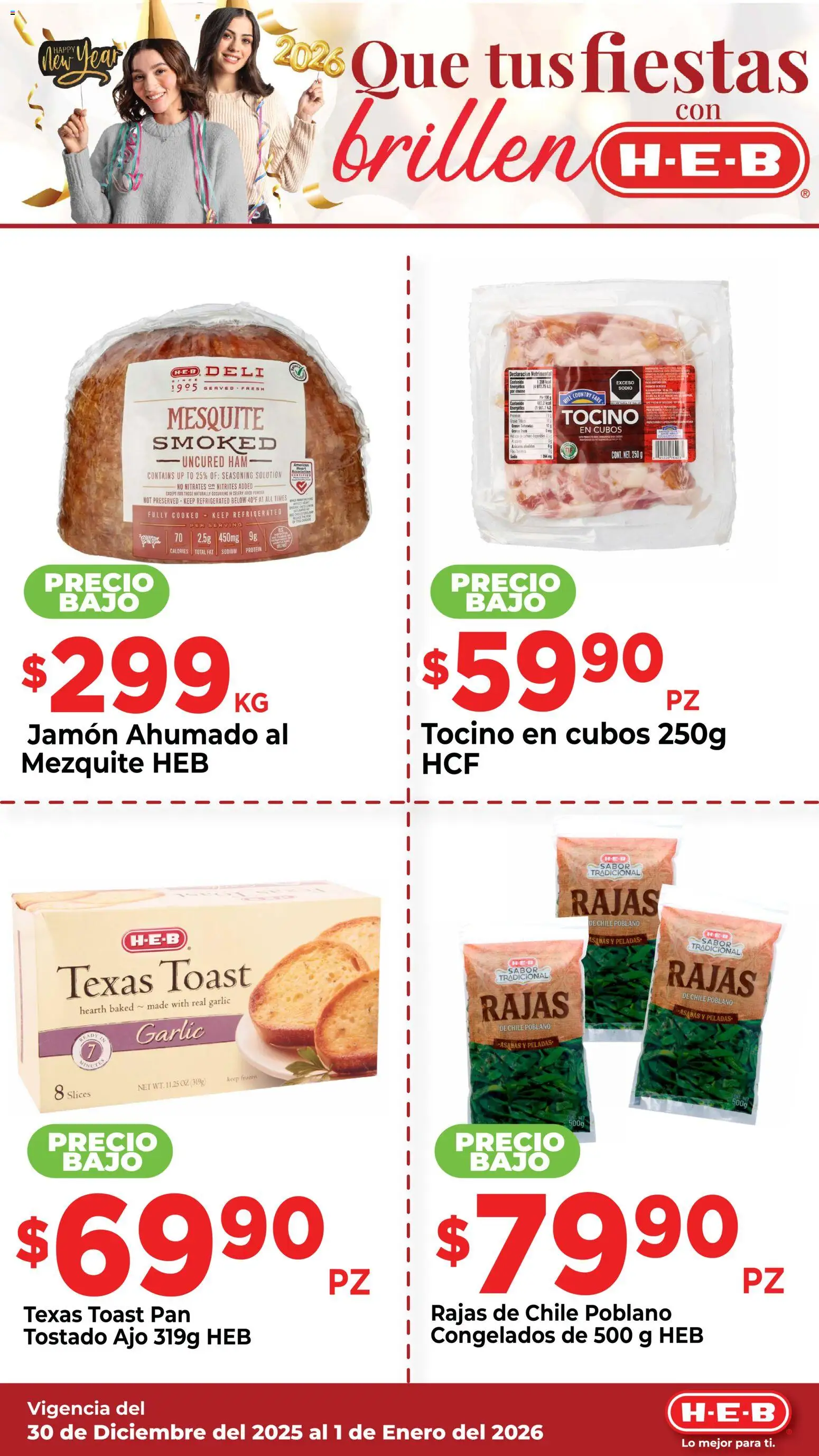 Nuevas ofertas de H-E-B válidas en toda la República Mexicana desde el 30.12.2025. ¡Encuentra las mejores ofertas en H-E-B folleto Que tus fiestas brillen! | Página: 8 | Productos: Tocino, Ajo, Pan, Jamón