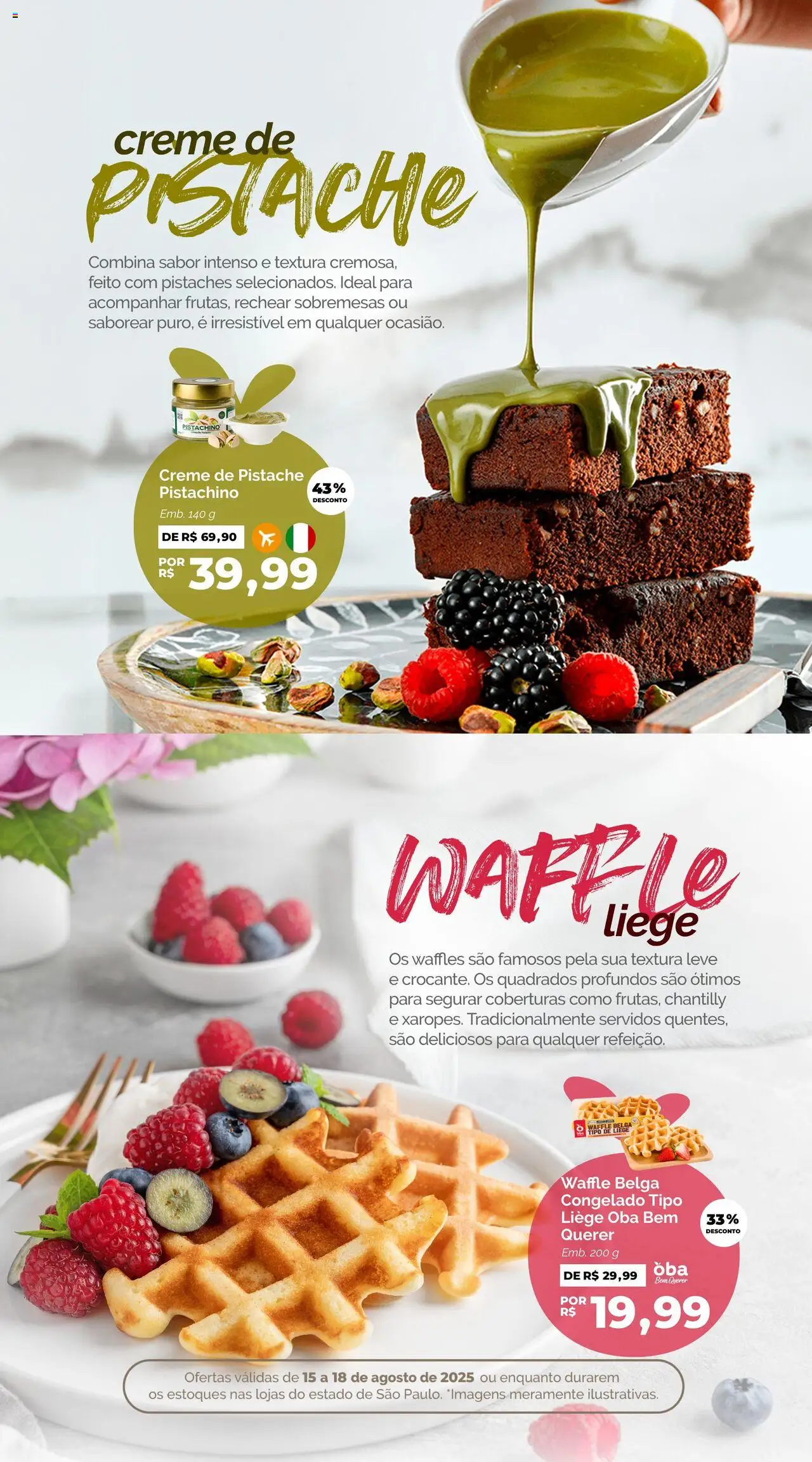 Oba Hortifruti Folheto - válido de 15.08.2025 | Página: 2 | Produtos: Pistache, Creme