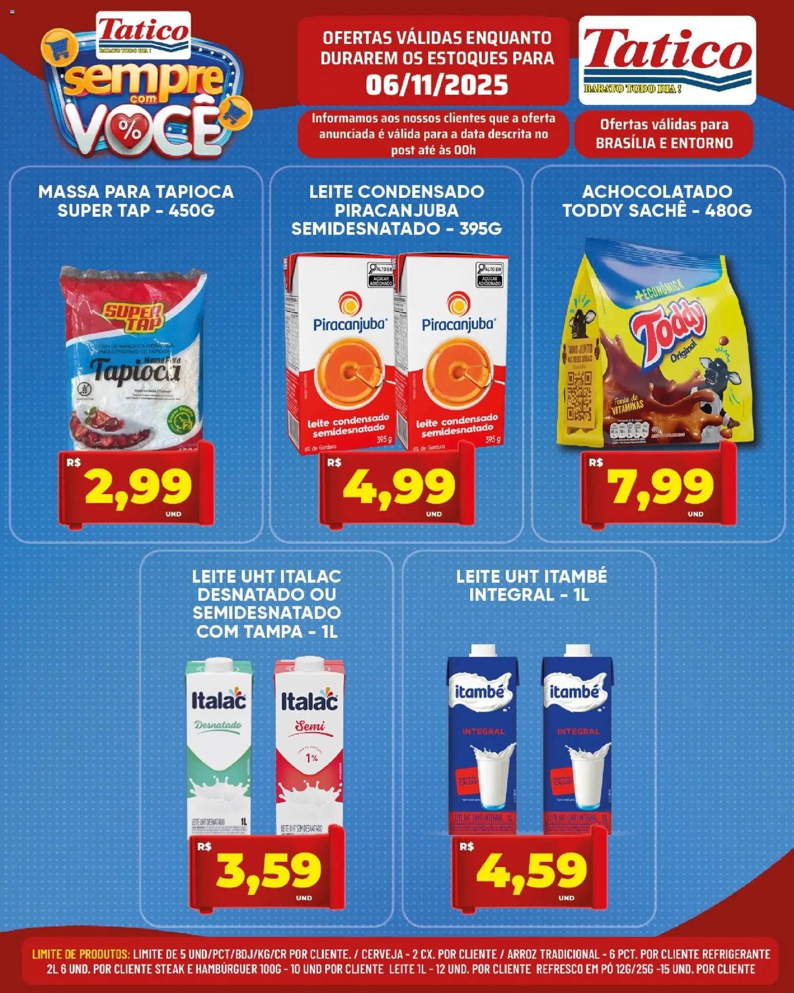 Tatico Folheto - válido de 06.11.2025 | Página: 11 | Produtos: Pó, Tapioca, Cerveja, Refrigerante