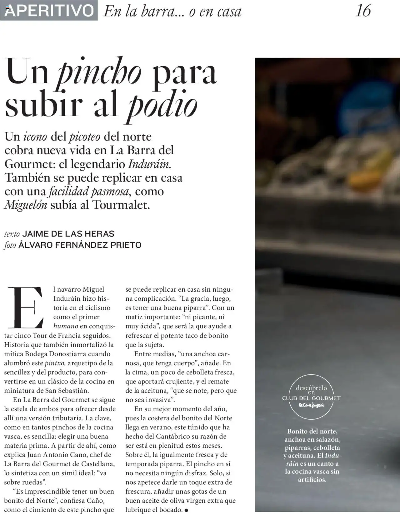 Nuevas ofertas de El Corte Inglés válidas en toda la República Mexicana desde el 27.06.2025. ¡Encuentra las mejores ofertas en El Corte Inglés Gourmet Magazin! | Página: 16 | Productos: Aceite de oliva, Aceite, Cocina, Sobre