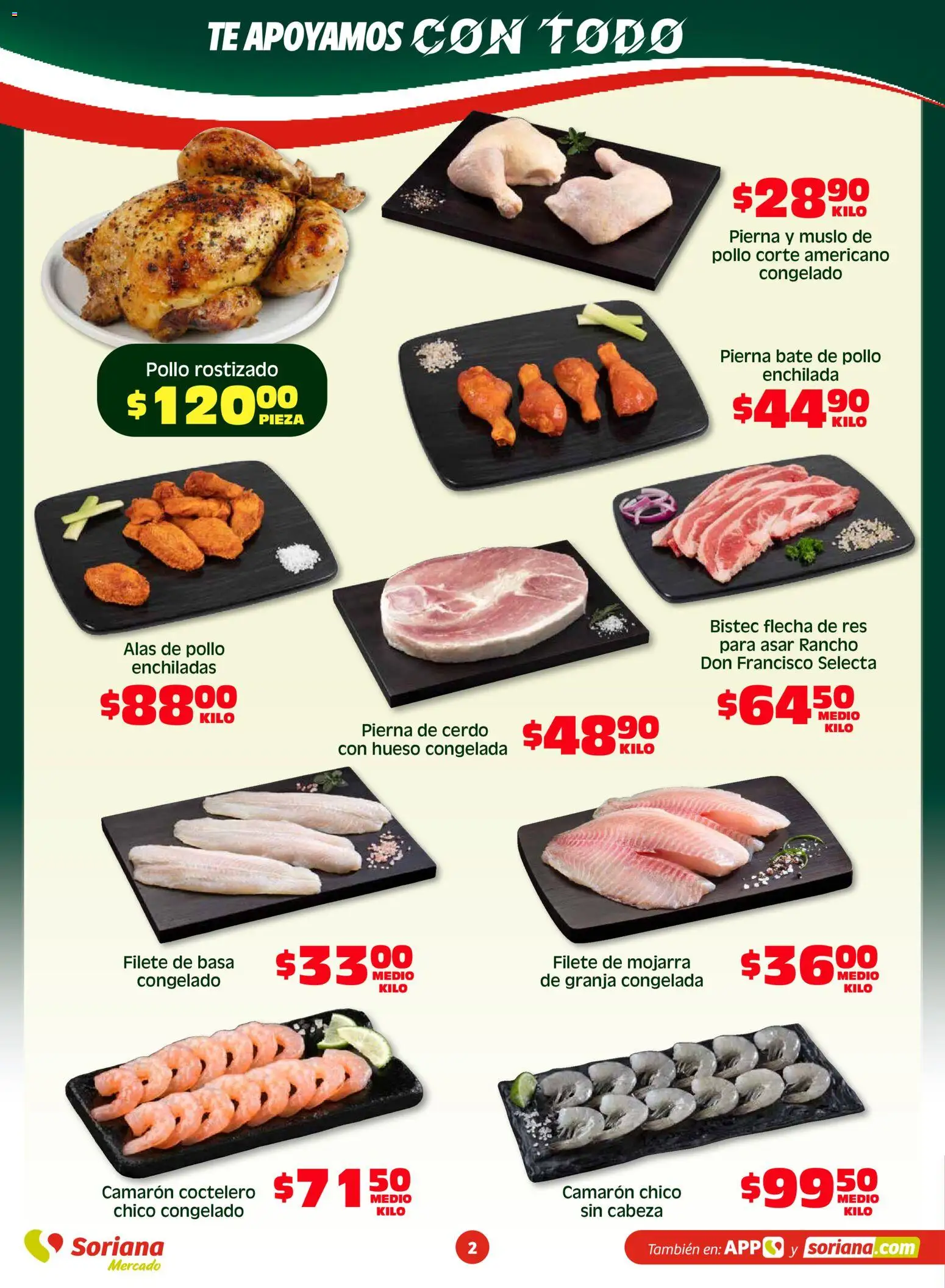 Nuevas ofertas de Soriana válidas en toda la República Mexicana desde el 17.04.2026. ¡Encuentra las mejores ofertas en Soriana Fin de Semana Mercado: Tamaulipas! | Página: 2 | Productos: Pollo, Cerdo, Res, Té