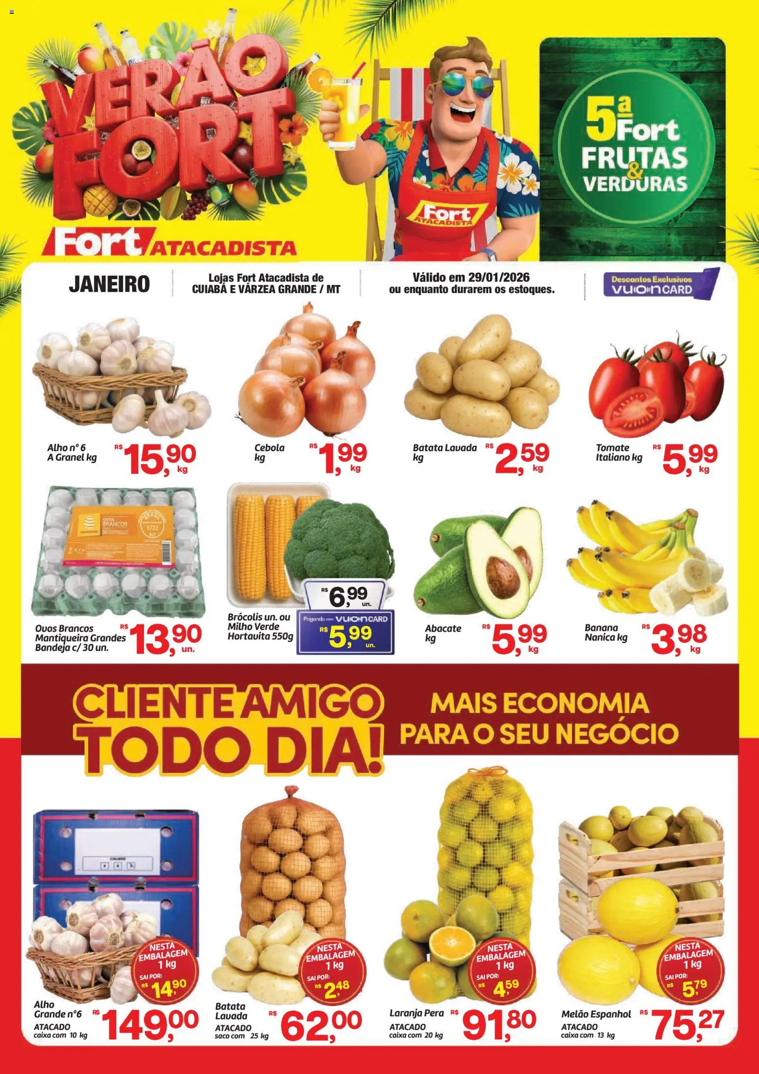 Fort Atacadista Folheto - válido de 29.01.2026 | Página: 1 | Produtos: Melão, Alho, Milho verde, Batata