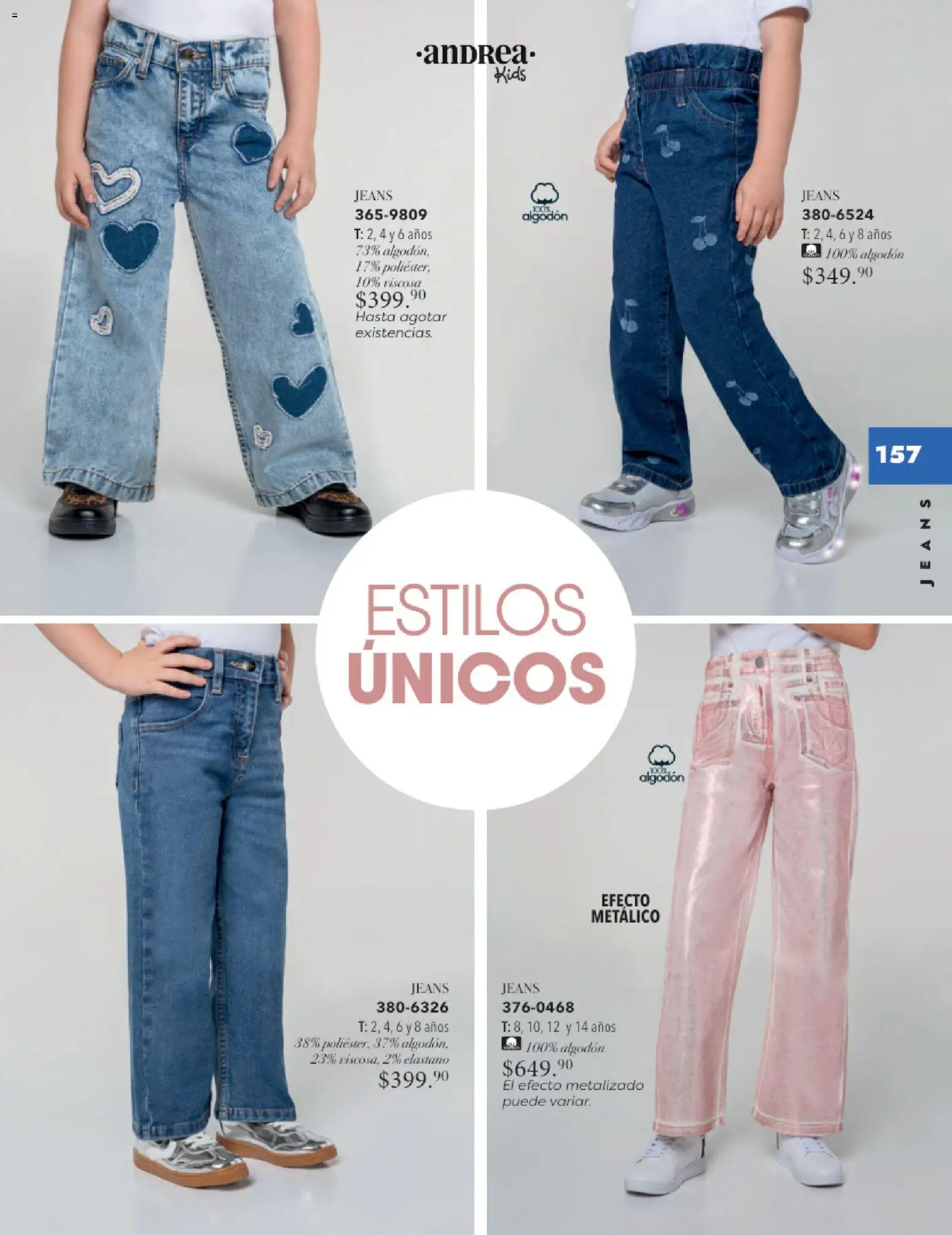 Nuevas ofertas de Andrea válidas en toda la República Mexicana desde el 26.11.2025. ¡Encuentra las mejores ofertas en Andrea catálogo Infantil Kids! | Página: 106 | Productos: Algodón