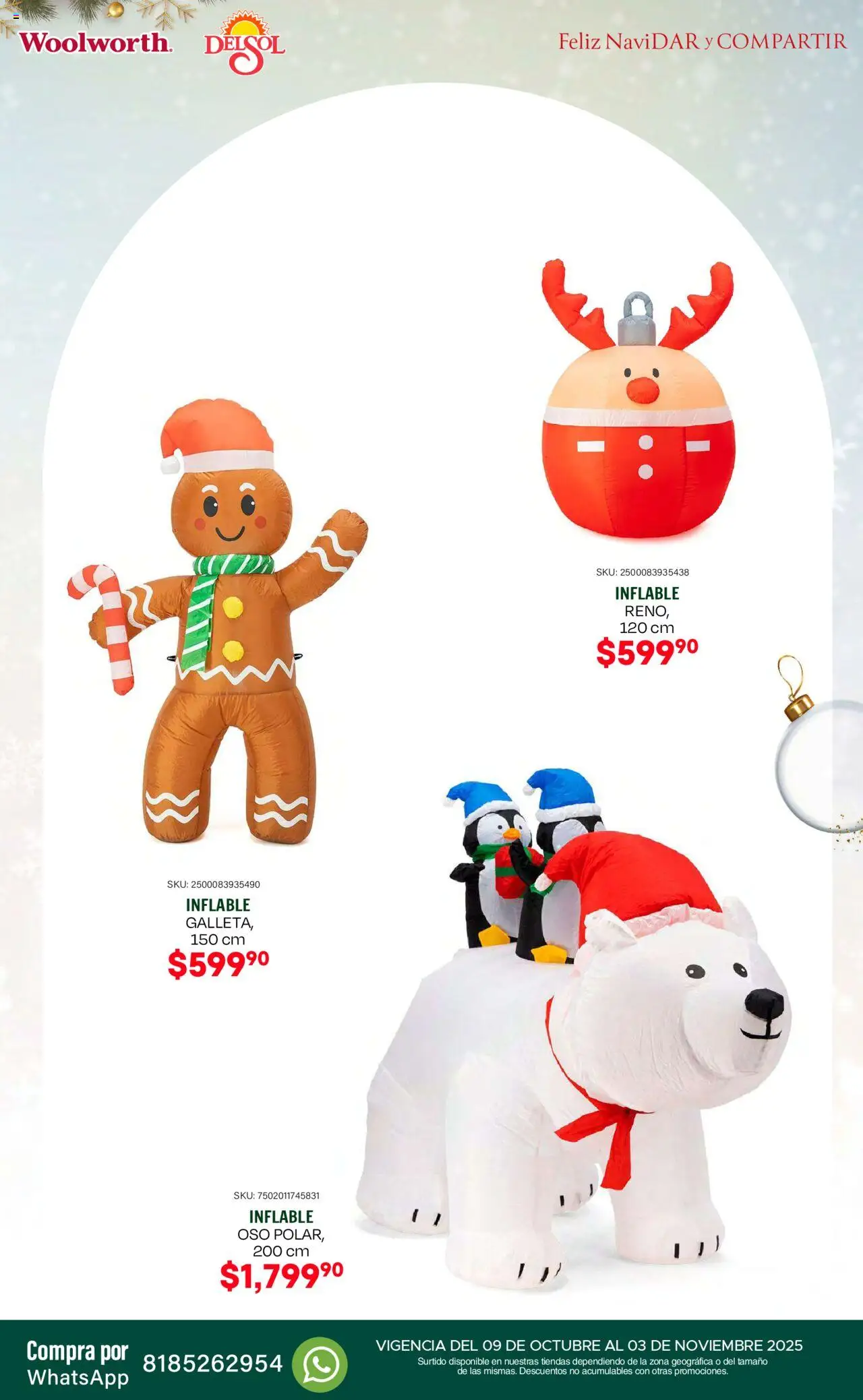 Nuevas ofertas de Del Sol y Woolworth válidas en toda la República Mexicana desde el 09.10.2025. ¡Encuentra las mejores ofertas en Del Sol y Woolworth - Catálogo Feliz NaviDar y Compartir ! | Página: 18