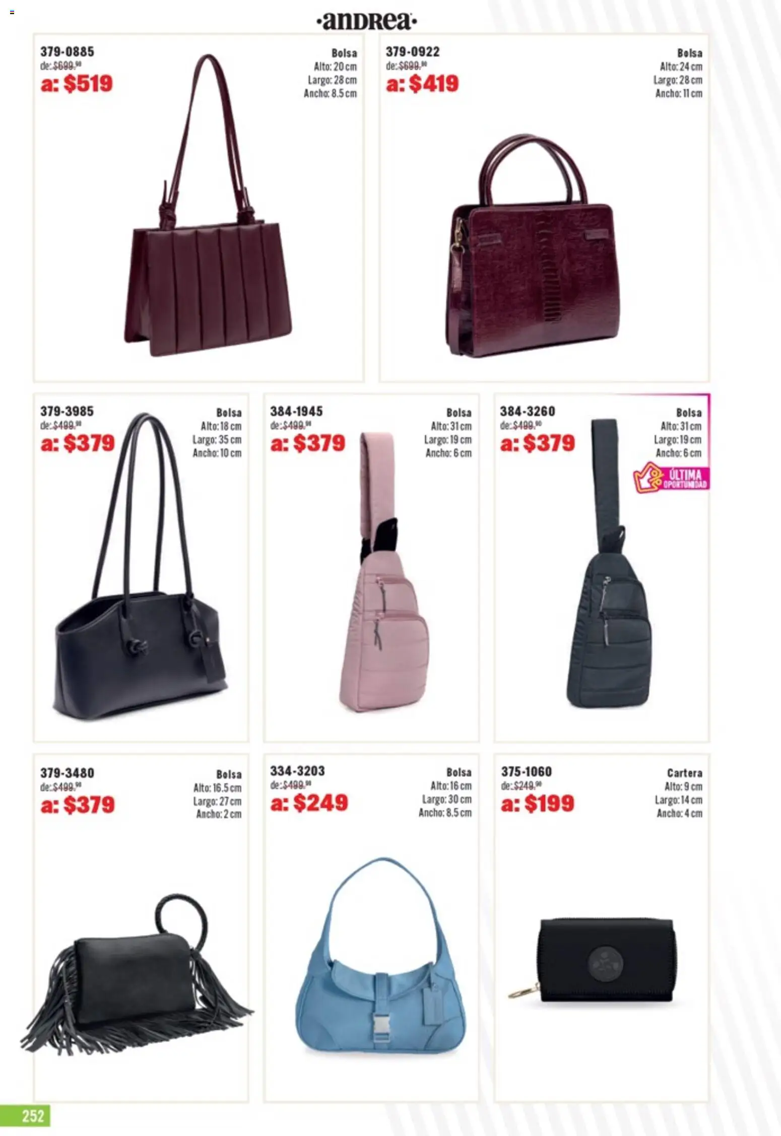 Nuevas ofertas de Andrea válidas en toda la República Mexicana desde el 05.04.2026. ¡Encuentra las mejores ofertas en Andrea catálogo Outlet! | Página: 252 | Productos: Bolsa