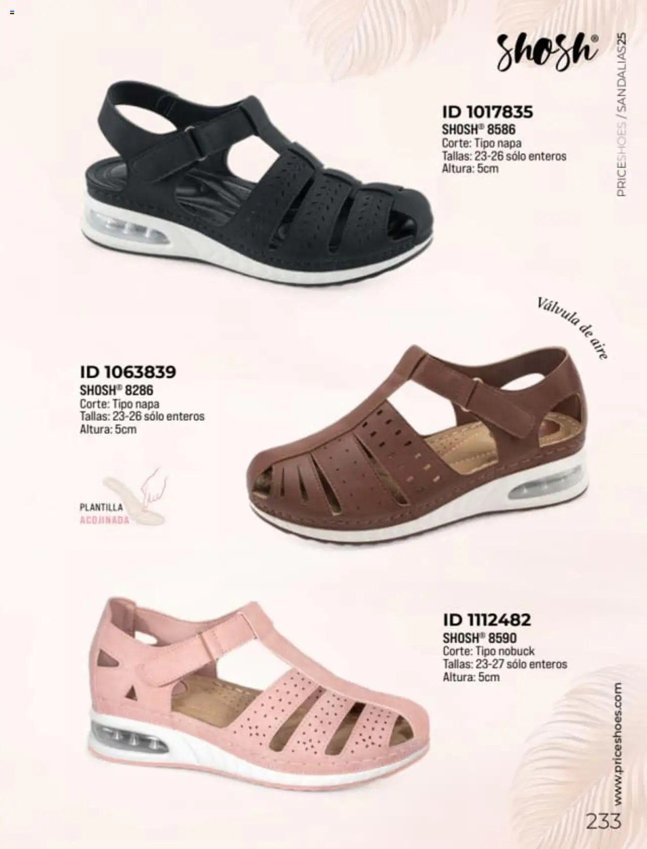 Nuevas ofertas de Price Shoes válidas en toda la República Mexicana desde el 27.01.2025. ¡Encuentra las mejores ofertas en Price Shoes catálogo Sandalias! | Página: 233 | Productos: Válvula