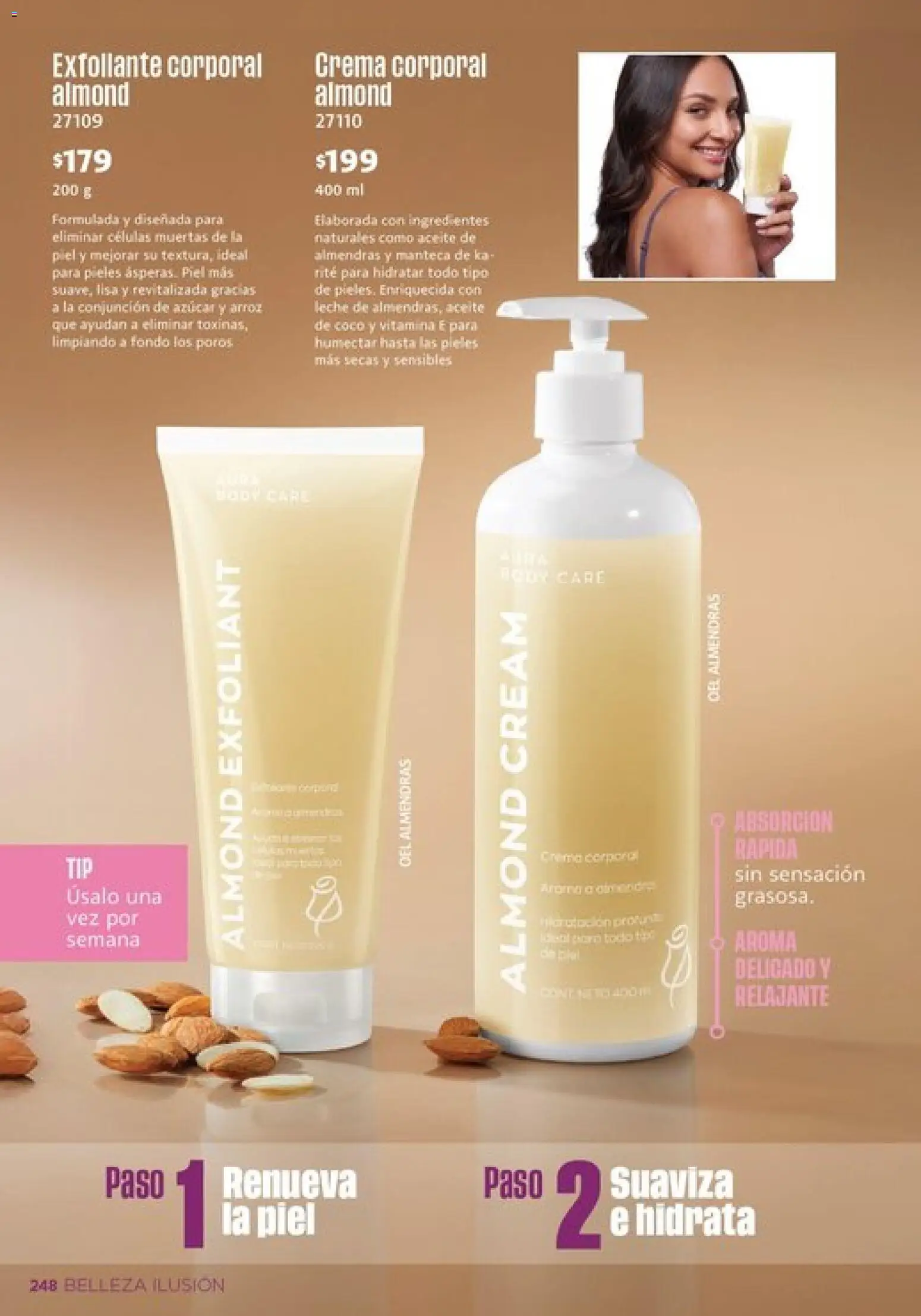 Nuevas ofertas de Ilusión válidas en toda la República Mexicana desde el 01.03.2026. ¡Encuentra las mejores ofertas en Ilusión catálogo Primavera! | Página: 250 | Productos: Almendras, Arroz, Body, Crema corporal