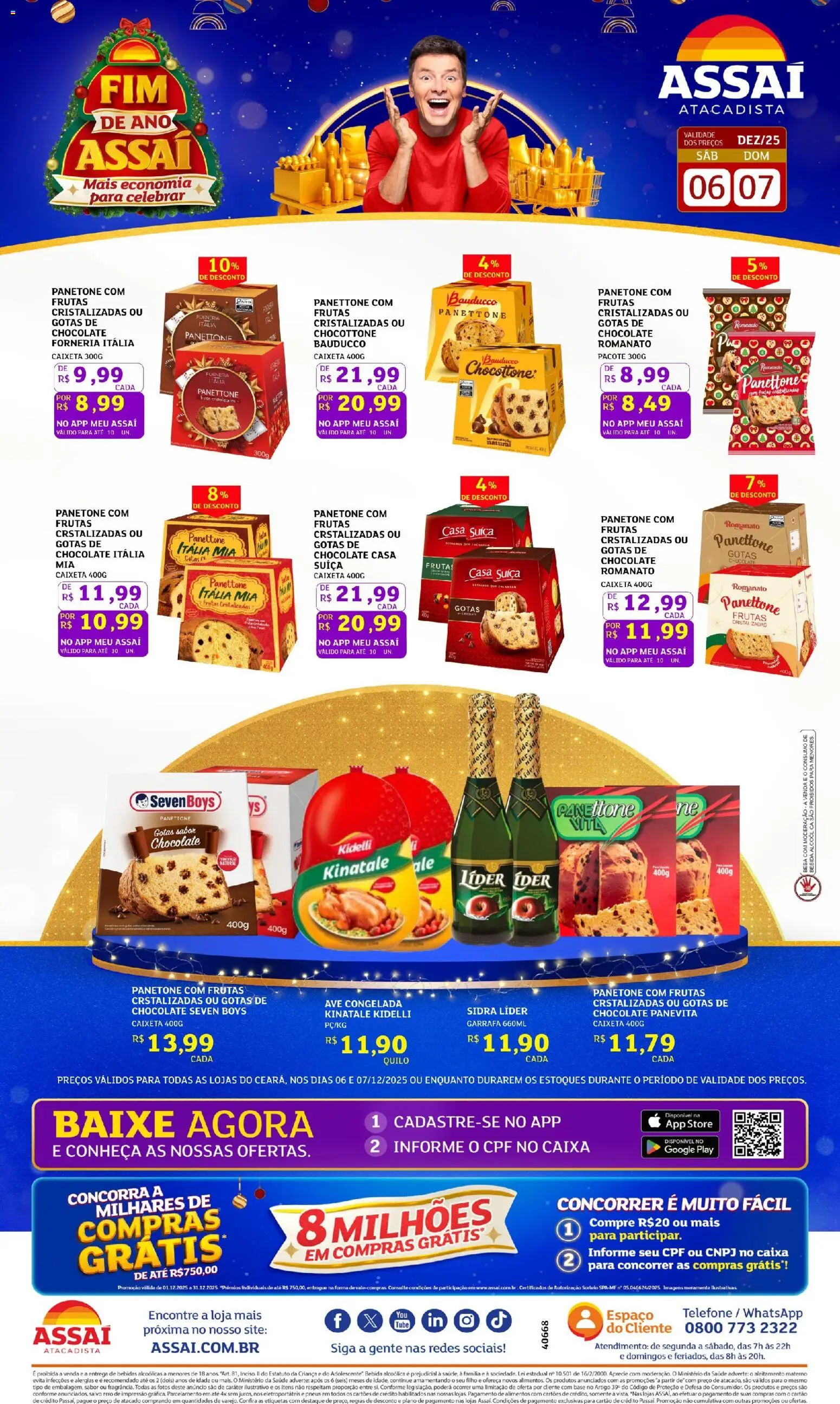 Assaí Atacadista Folheto - válido de 06.12.2025 | Página: 1 | Produtos: Panettone Itália Mia, Panettone bauducco, Pneus, Base