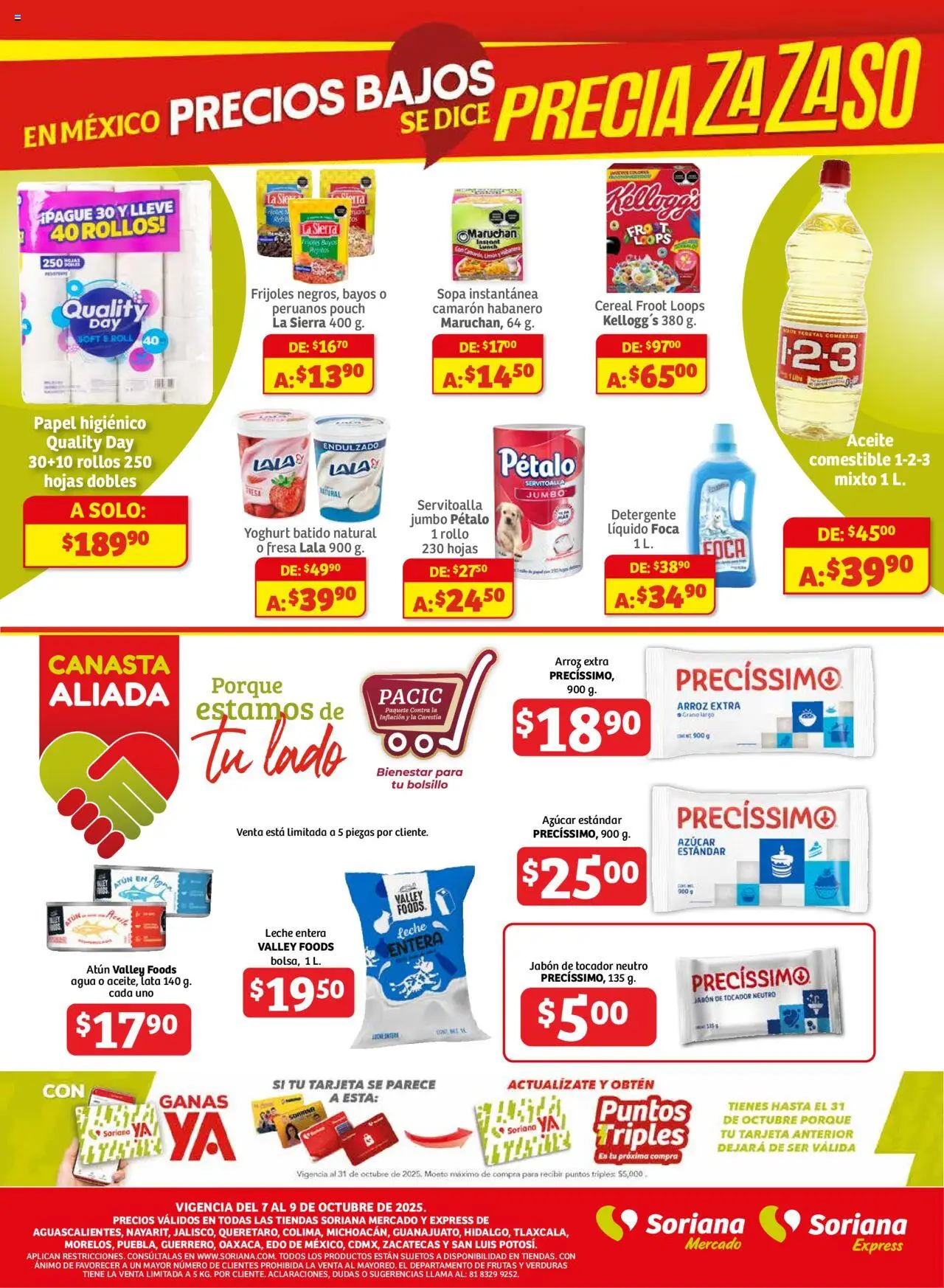 Nuevas ofertas de Soriana válidas en toda la República Mexicana desde el 07.10.2025. ¡Encuentra las mejores ofertas en Soriana - Frescos del Mandado Mercado: Ags, Nay, Jal, Qro, Col, Mich, Gto, Hgo, Tlax, Mor, Pue, Gro, Oax, Edo. de Mex, CDMX, ZacySLP! | Página: 3 | Productos: Atún, Sopa, Agua, Jabón
