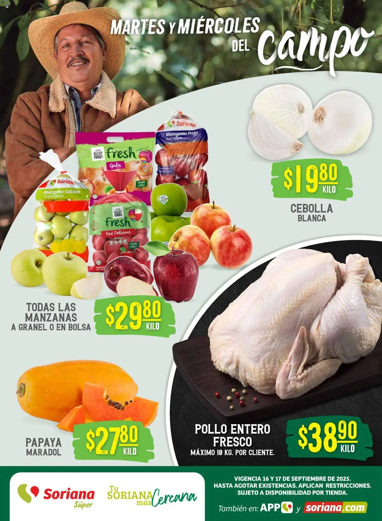 Nuevas ofertas de Soriana válidas en toda la República Mexicana desde el 16.09.2025. ¡Encuentra las mejores ofertas en Soriana - Martes y Miércoles del Campo Súper: BCS, Son y Sin! | Página: 1 | Productos: Pollo, Cebolla, Manzana, Manzanas