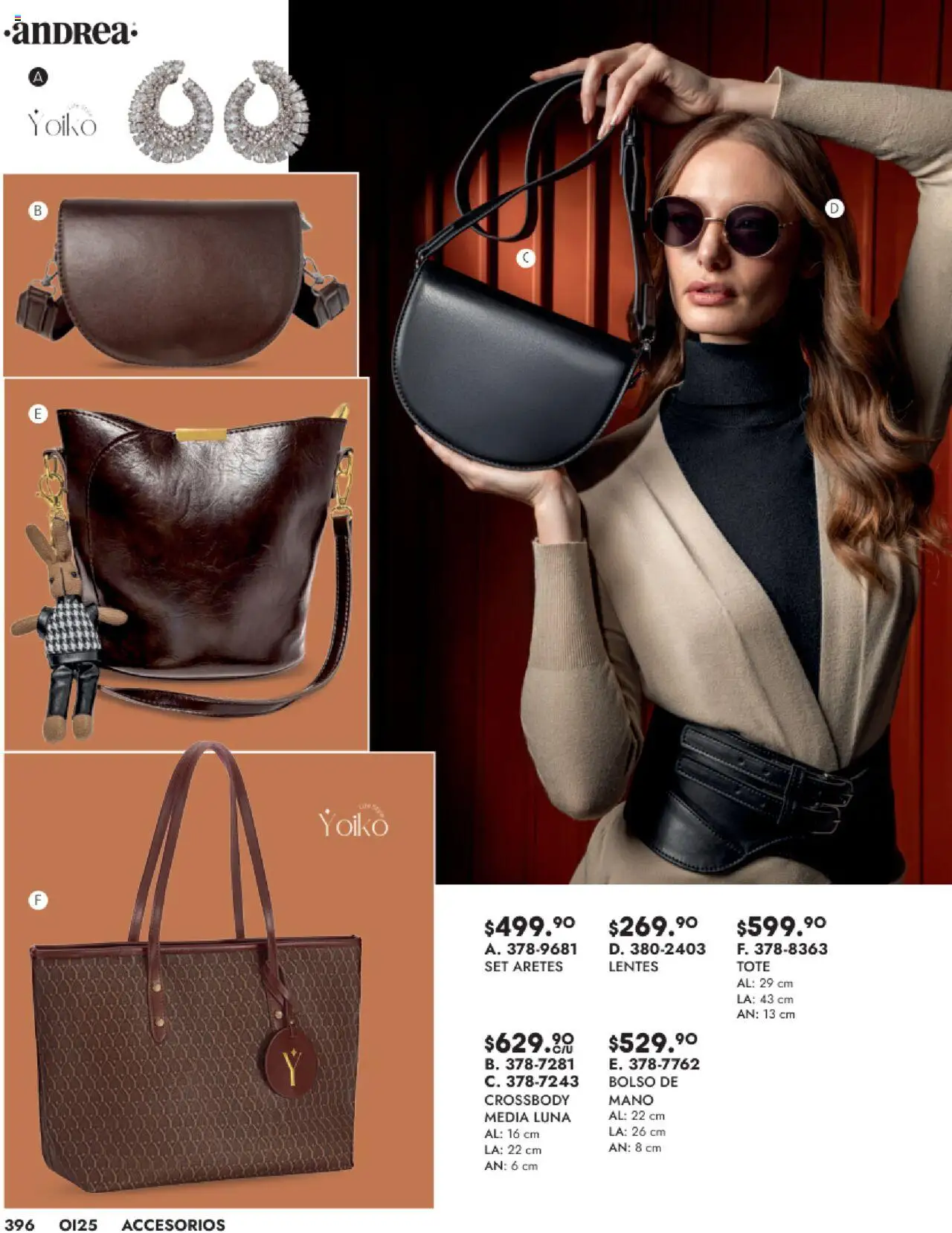 Nuevas ofertas de Andrea válidas en toda la República Mexicana desde el 24.08.2025. ¡Encuentra las mejores ofertas en Andrea - Catálogo Accesorios! | Página: 10 | Productos: Lentes, Bolso, Aretes
