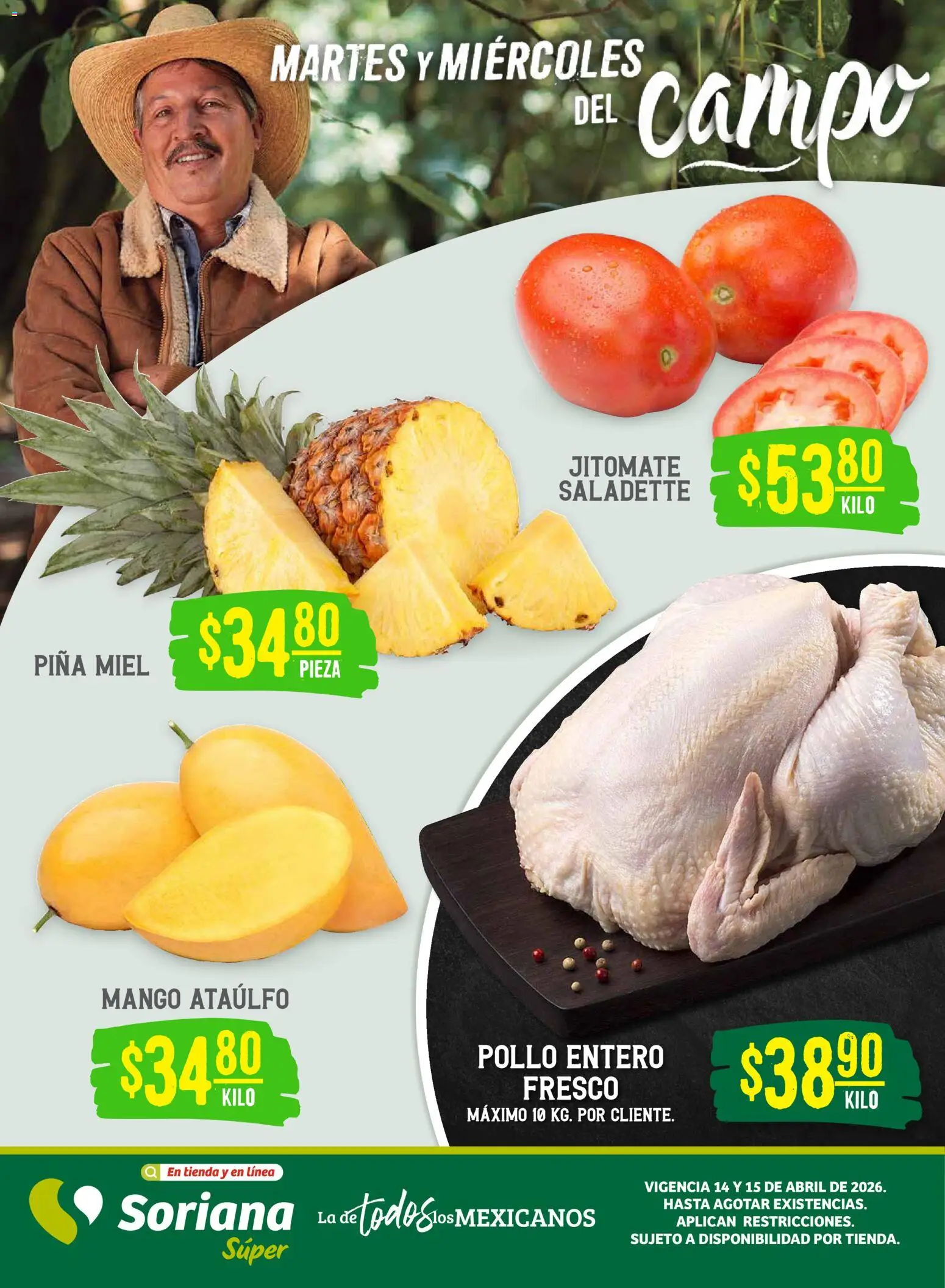 Nuevas ofertas de Soriana válidas en toda la República Mexicana desde el 14.04.2026. ¡Encuentra las mejores ofertas en Soriana Martes y Miércoles del Campo Súper: Ver, Tab, Chis, Camp, Yuc y Q. Roo! | Página: 1 | Productos: Pollo, Mango, Piña