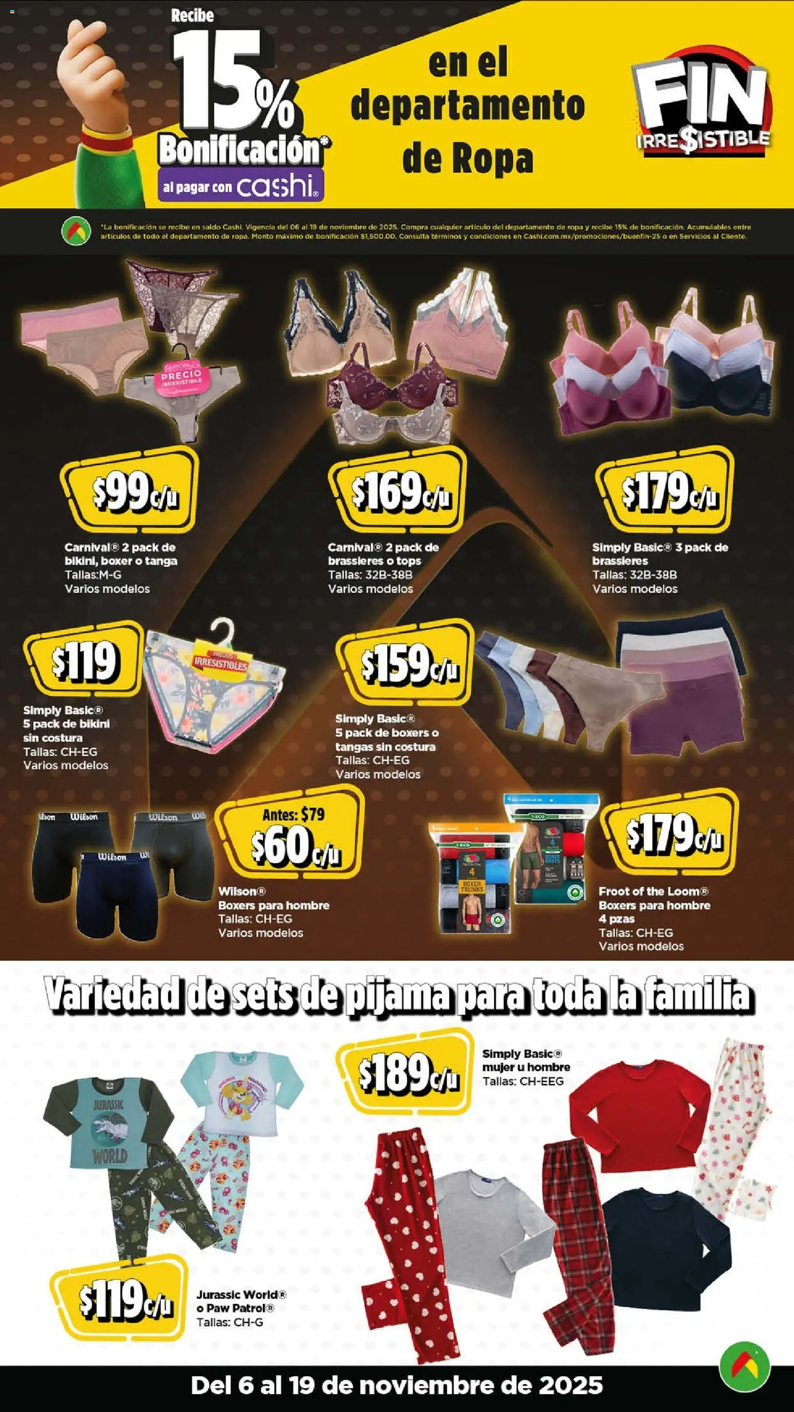 Nuevas ofertas de Bodega Aurrerá válidas en toda la República Mexicana desde el 06.11.2025. ¡Encuentra las mejores ofertas en Bodega Aurrerá Buen Fin ! | Página: 20 | Productos: Pijama, Boxers, Ropa, Bikini