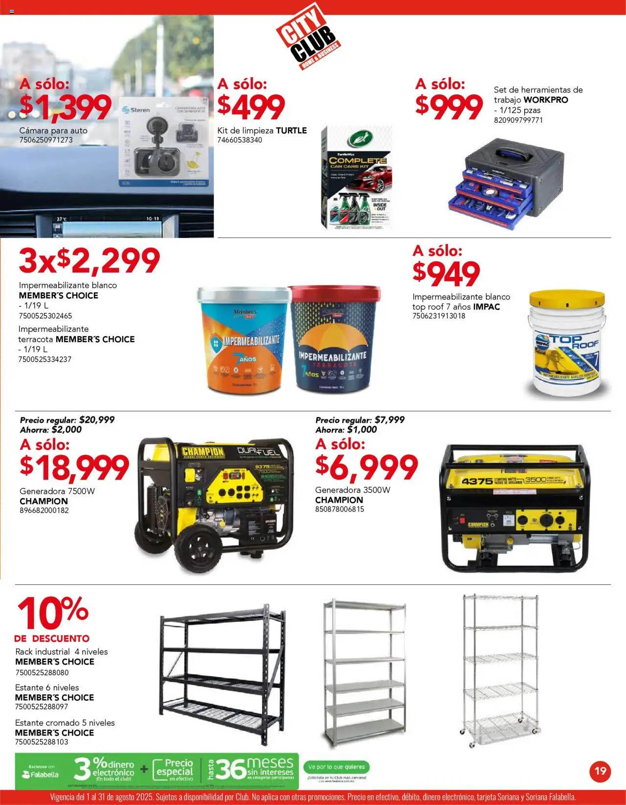 Nuevas ofertas de City Club válidas en toda la República Mexicana desde el 01.08.2025. ¡Encuentra las mejores ofertas en City Club - Catálogo! | Página: 19 | Productos: Estante, Cámara, Impermeabilizante, Top
