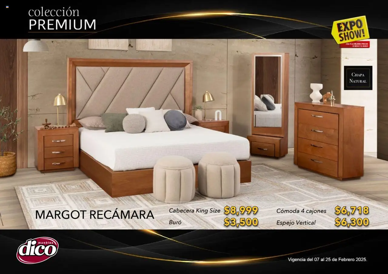 Nuevas ofertas de Muebles Dico válidas en toda la República Mexicana desde el 06.02.2025. ¡Encuentra las mejores ofertas en Muebles Dico catálogo Exposhow Premium! | Página: 2 | Productos: Cabecera, Chapa, Buró, Espejo