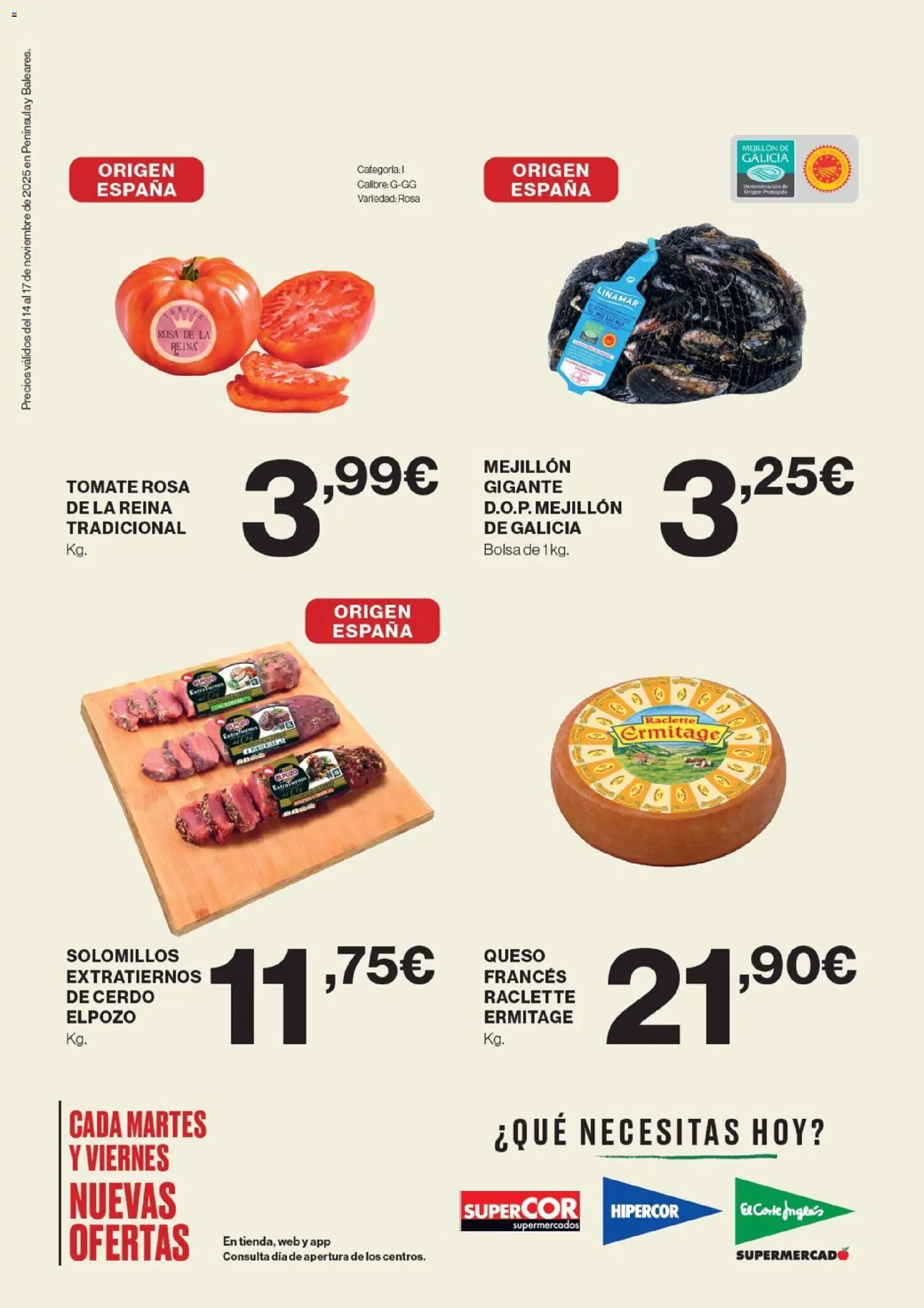 Nuevas ofertas de El Corte Inglés válidas en toda la República Mexicana desde el 14.11.2025. ¡Encuentra las mejores ofertas en El Corte Inglés catálogo! | Página: 2 | Productos: Bolsa, Tomate, Queso, Cerdo