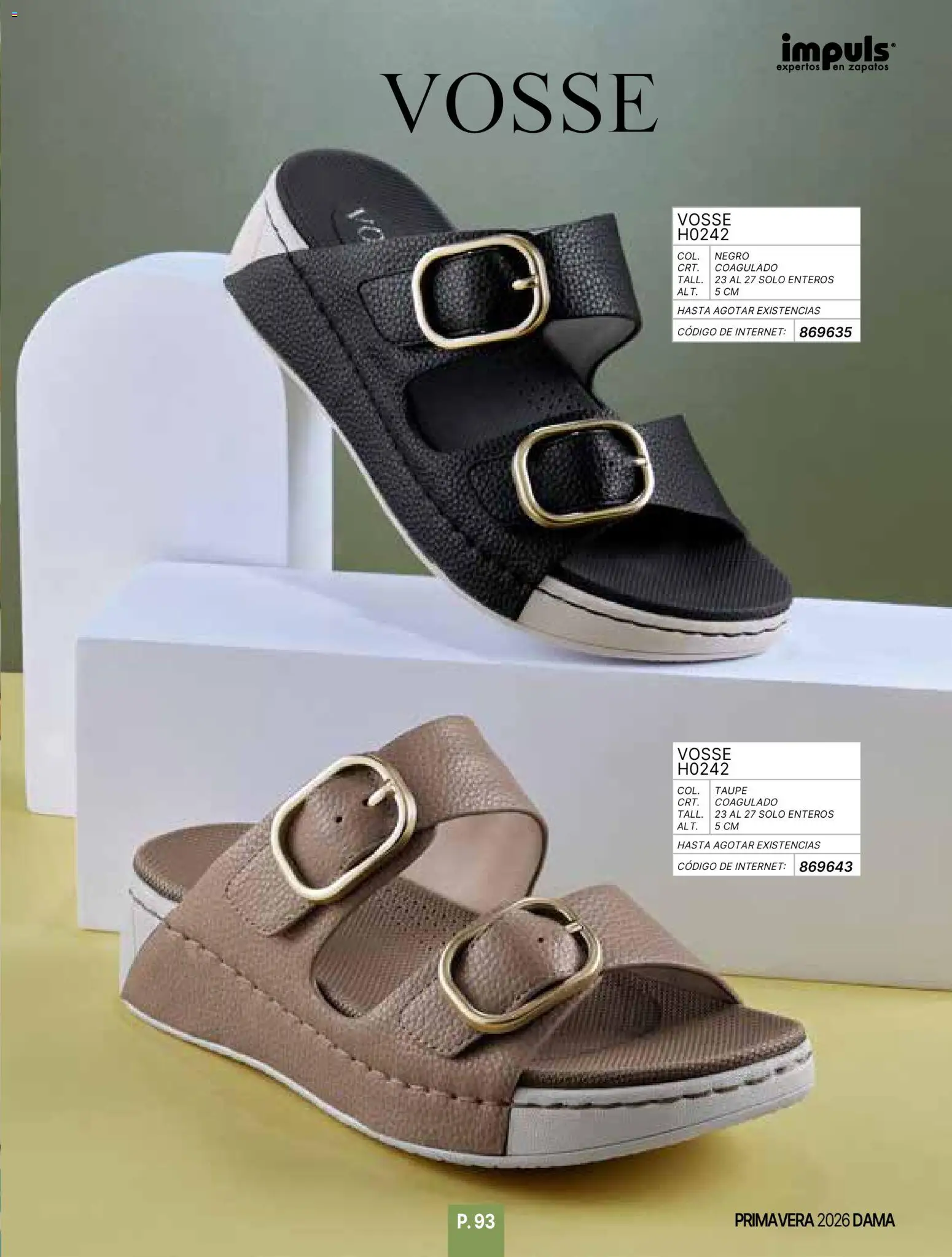 Nuevas ofertas de Impuls válidas en toda la República Mexicana desde el 01.01.2026. ¡Encuentra las mejores ofertas en Impuls catálogo Primavera! | Página: 95 | Productos: Zapatos