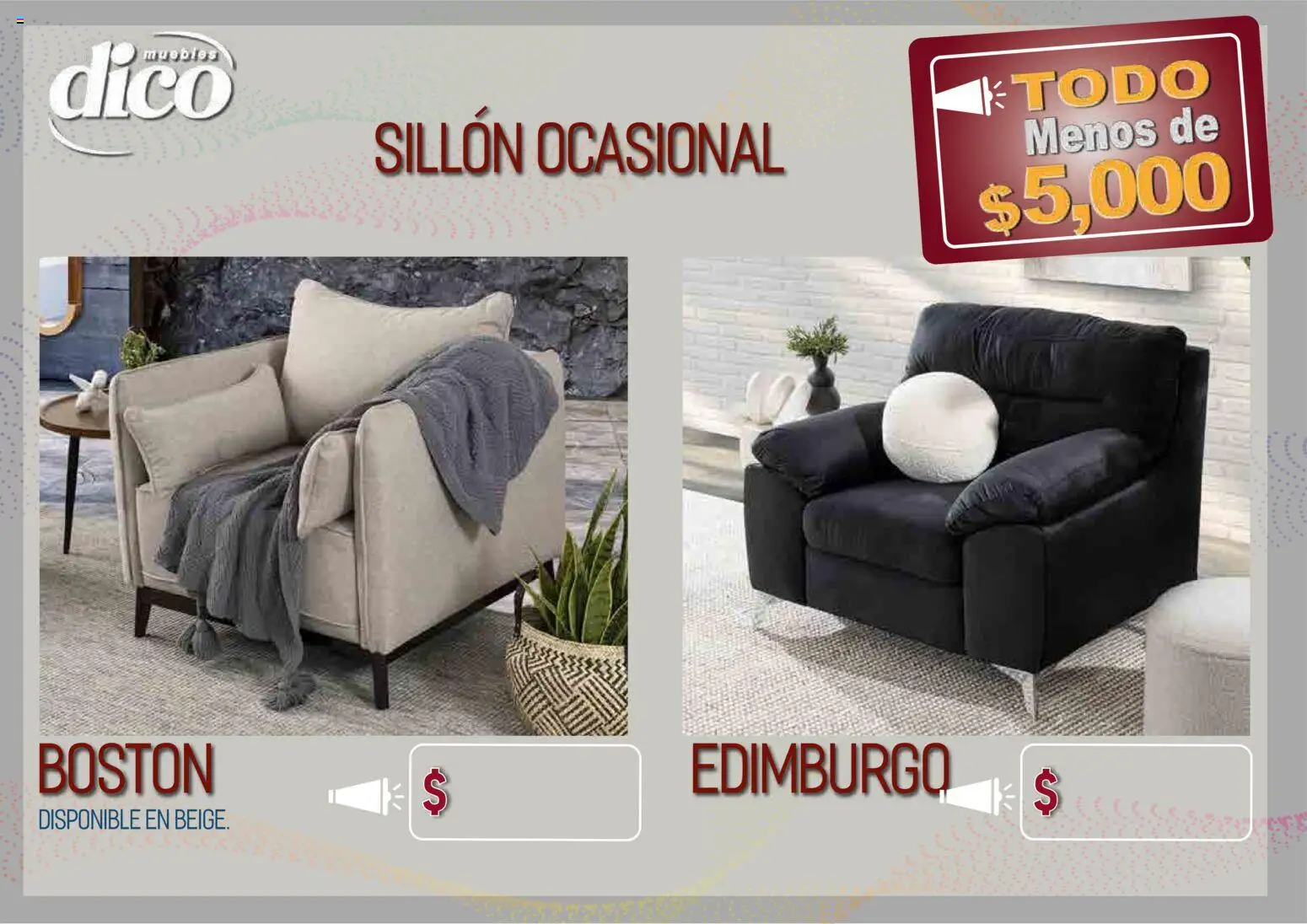 Nuevas ofertas de Muebles Dico válidas en toda la República Mexicana desde el 09.04.2026. ¡Encuentra las mejores ofertas en Muebles Dico catálogo Todo menos de 5000 Pacifico! | Página: 24 | Productos: Sillón