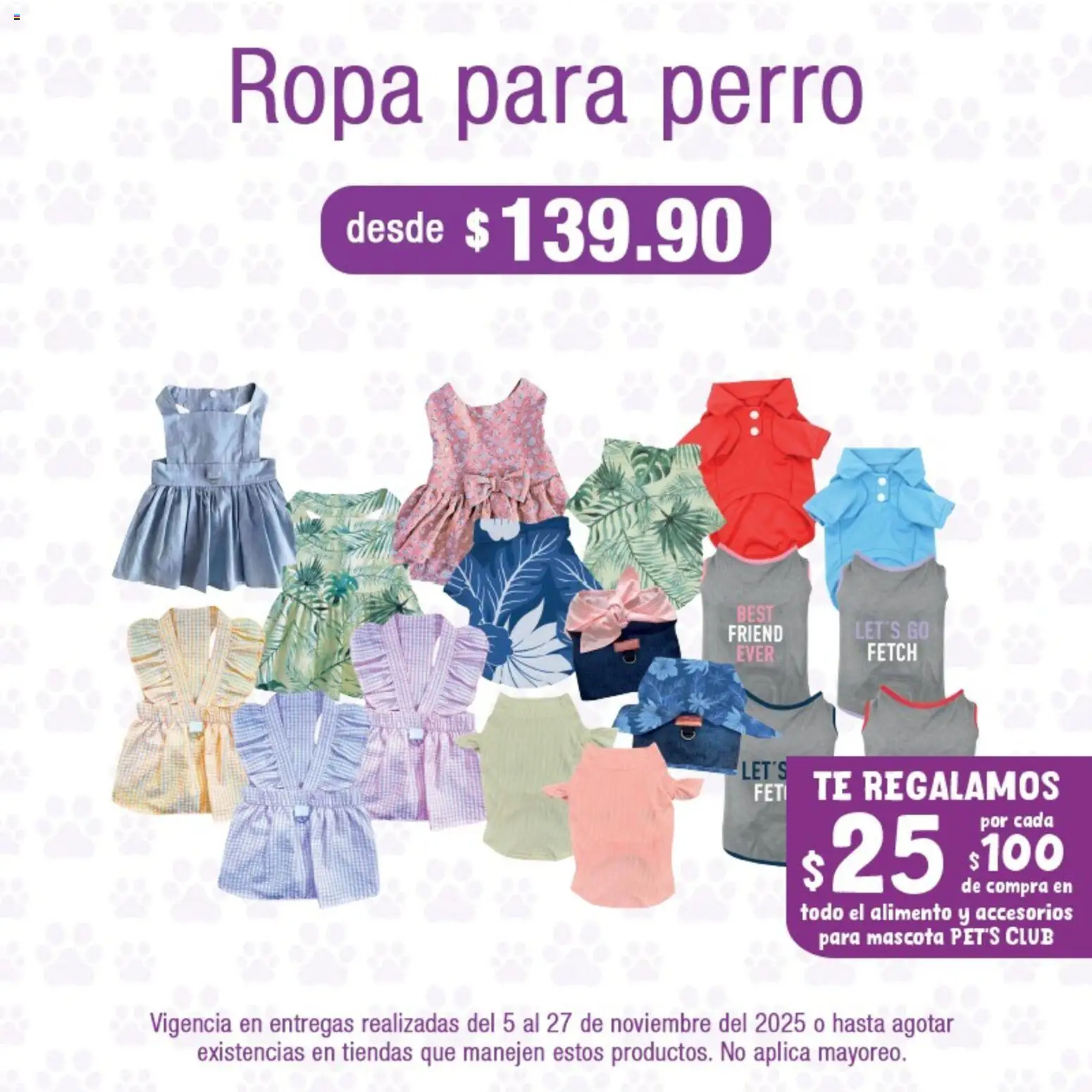 Nuevas ofertas de La Comer válidas en toda la República Mexicana desde el 05.11.2025. ¡Encuentra las mejores ofertas en La Comer folleto Pet's Club! | Página: 4 | Productos: Ropa, Té