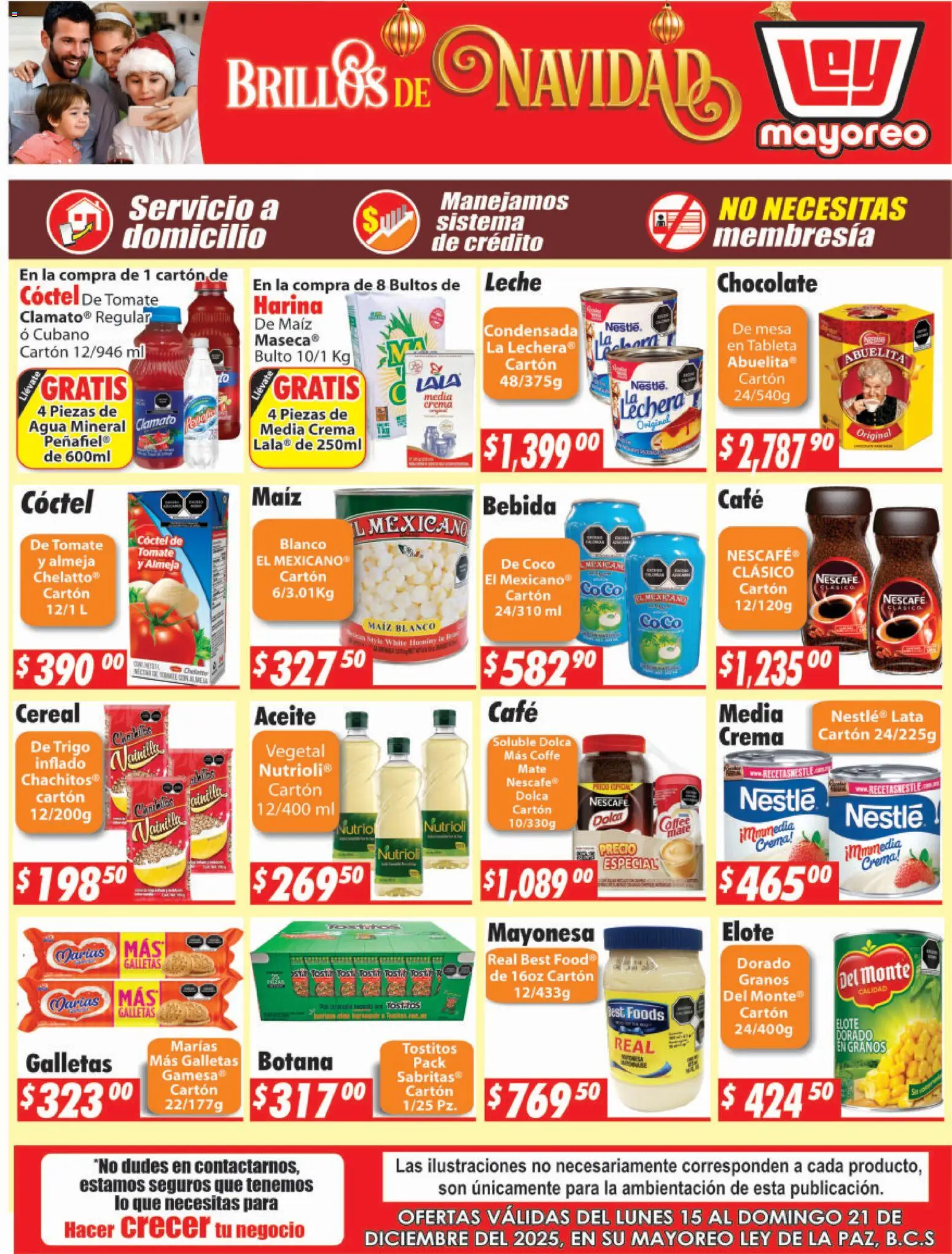 Nuevas ofertas de Casa Ley válidas en toda la República Mexicana desde el 15.12.2025. ¡Encuentra las mejores ofertas en Casa Ley folleto La Paz! | Página: 1 | Productos: Maíz, Café, Galletas, Mesa