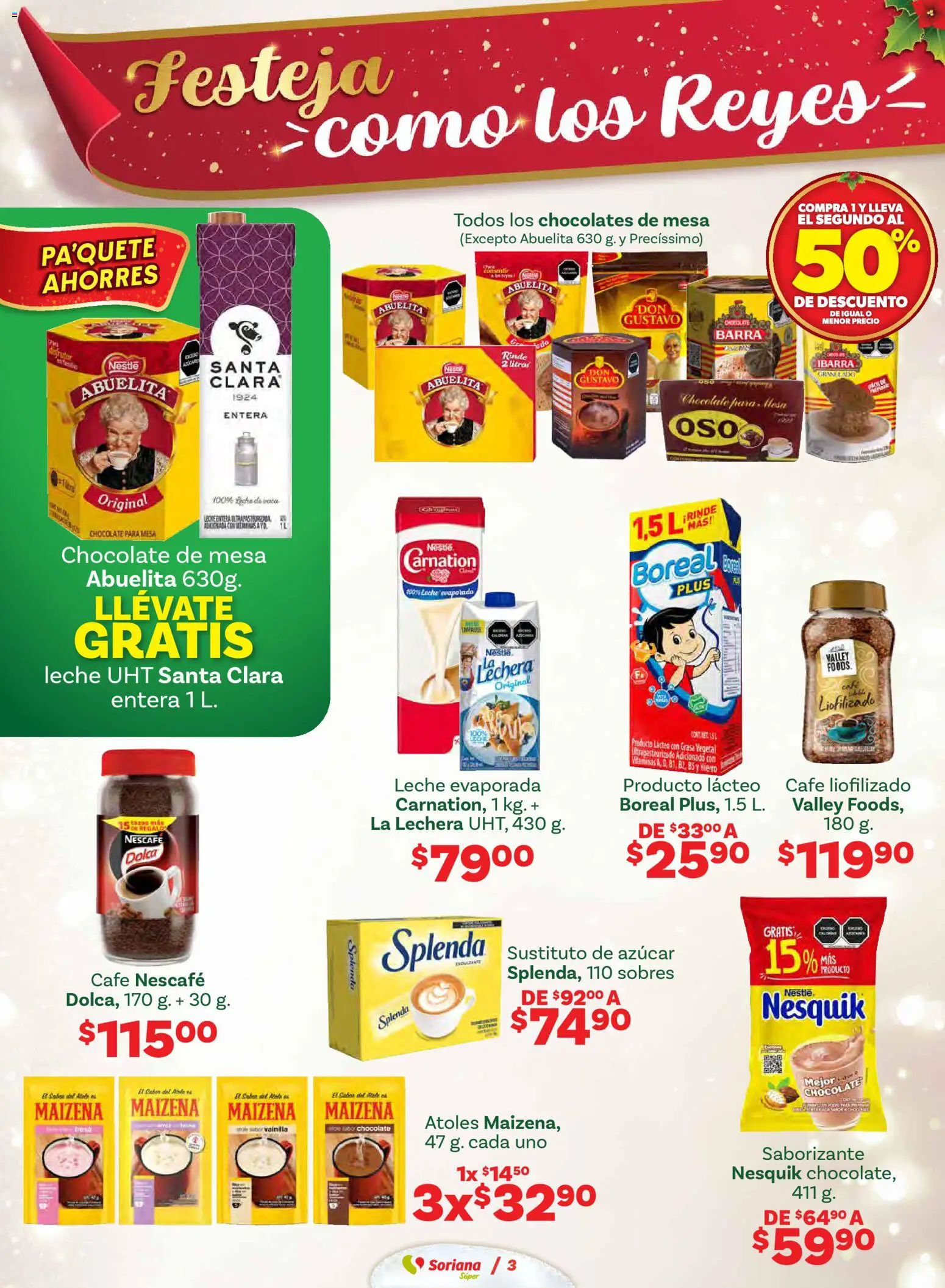 Nuevas ofertas de Soriana válidas en toda la República Mexicana desde el 02.01.2026. ¡Encuentra las mejores ofertas en Soriana - Festeja como los Reyes Súper Nacional! | Página: 3 | Productos: Leche, Chocolate, Barra, Mesa
