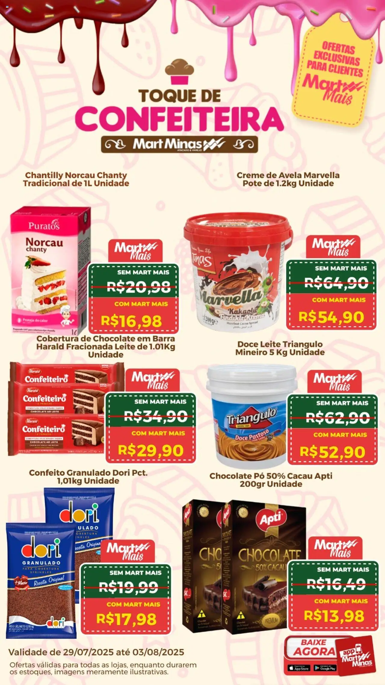 Mart Minas Folheto - válido de 29.07.2025 | Página: 2 | Produtos: Chocolate, Granulado, Creme de avelã, Avelã